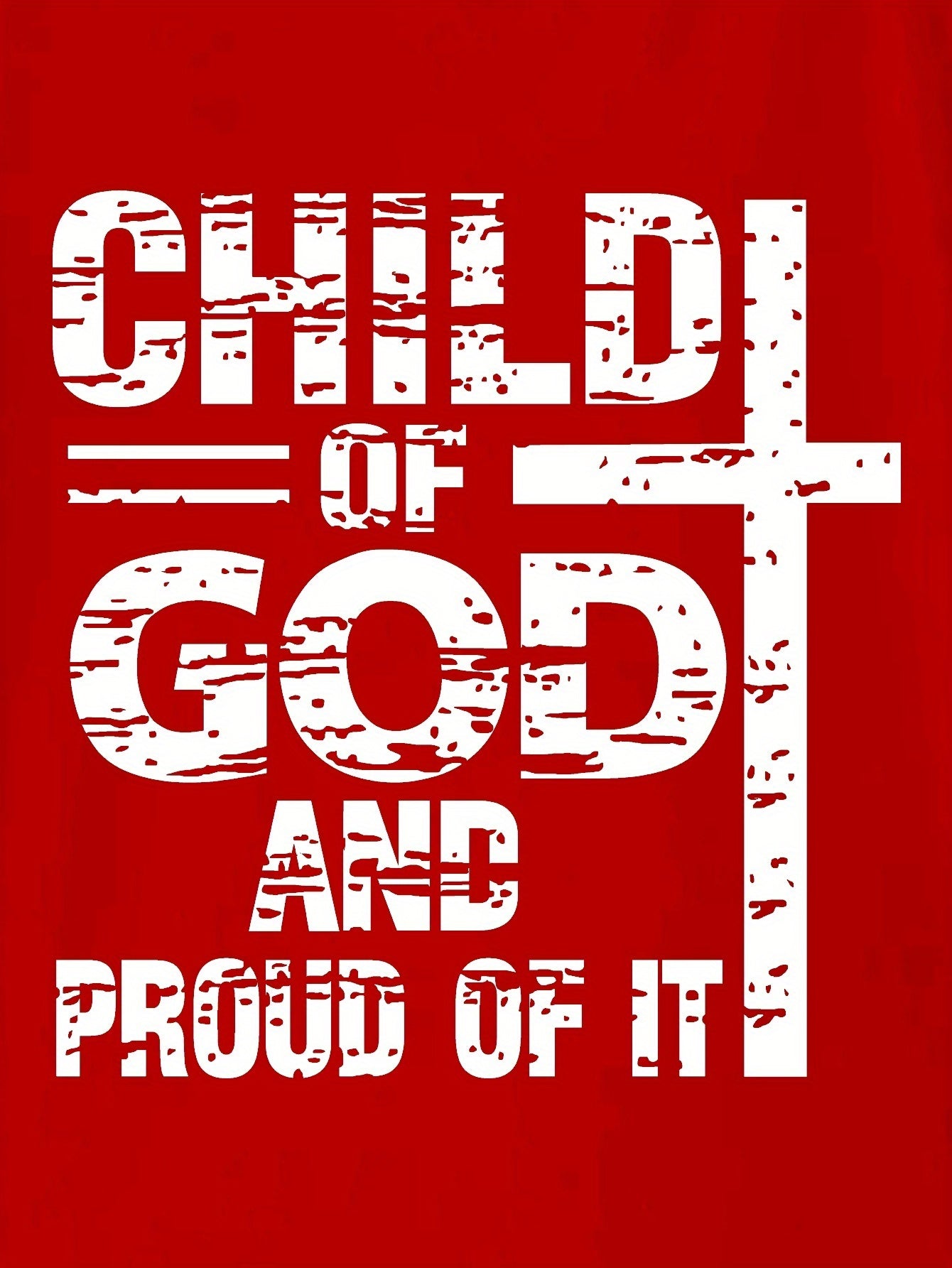 CHILD OF GOD And Proud Of It Youth Christian T-shirt claimedbygoddesigns