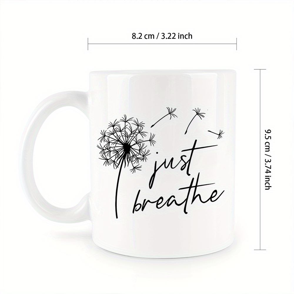 Just Breathe Christian White Ceramic Mug 11oz claimedbygoddesigns