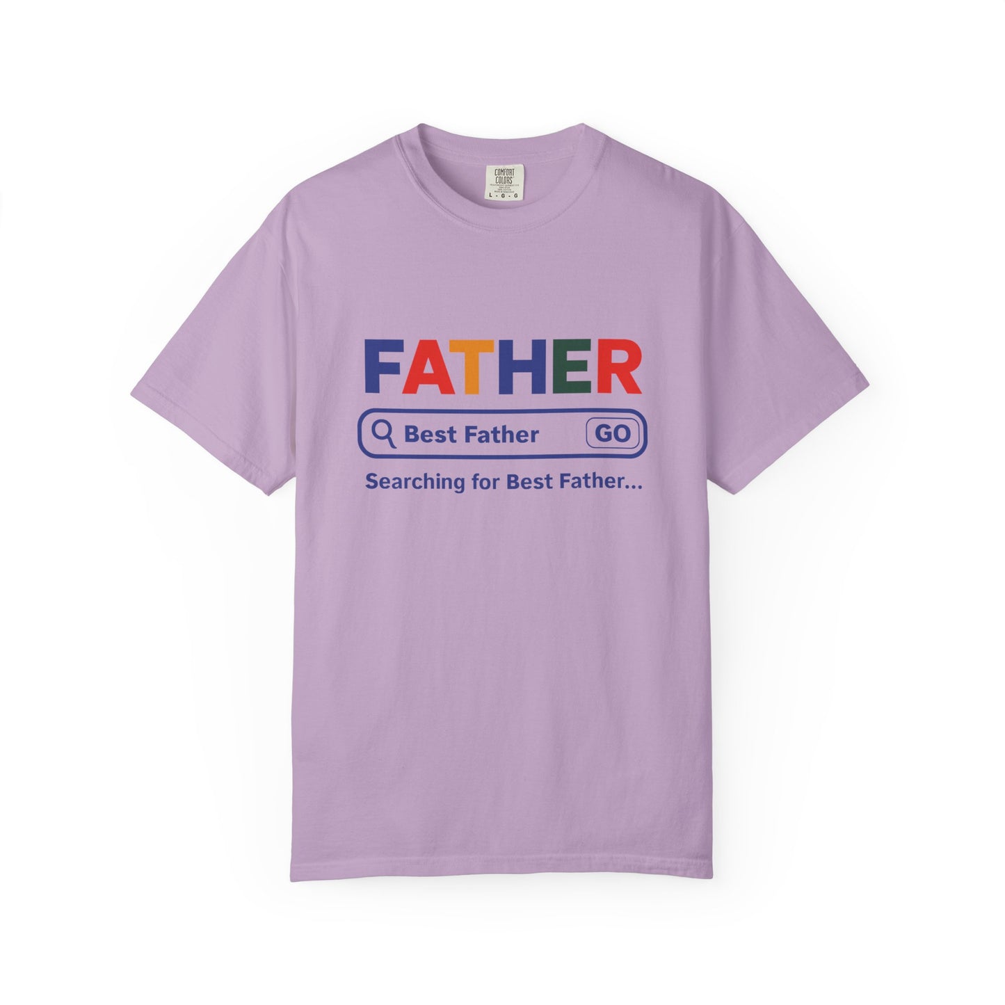 Best Father Garment - Dyed T-Shirt, Funny Dad Tee, Personalized Gift for Father's Day, Trendy Father's Day T-Shirt, Parenting Humor - ClaimedbyGodDesigns