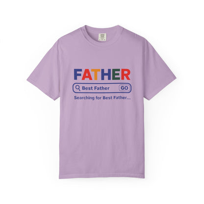 Best Father Garment - Dyed T-Shirt, Funny Dad Tee, Personalized Gift for Father's Day, Trendy Father's Day T-Shirt, Parenting Humor - ClaimedbyGodDesigns