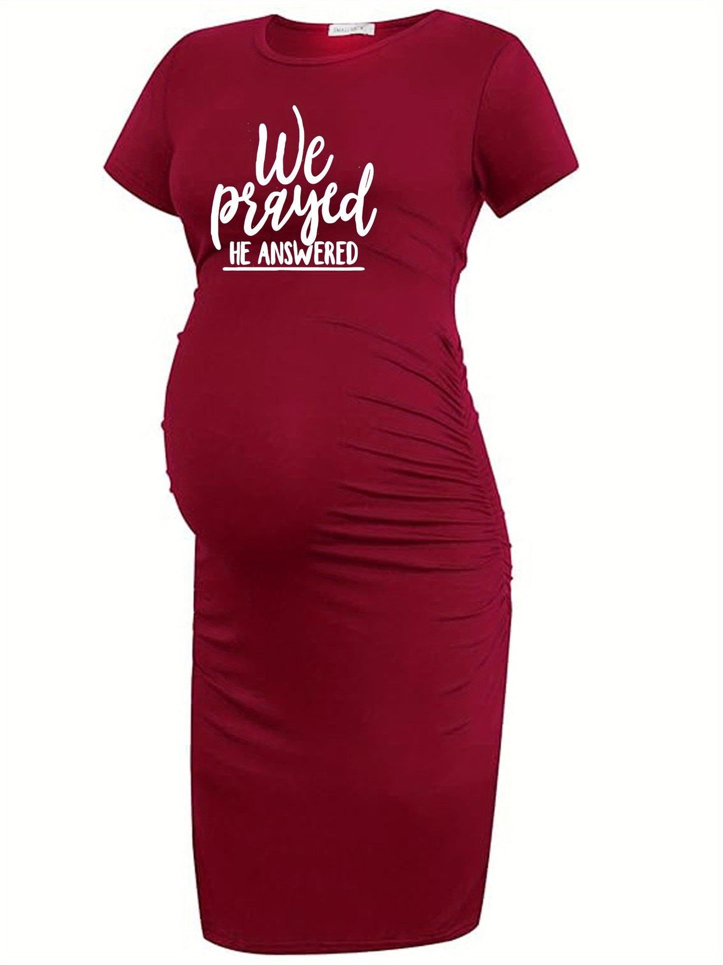 We Prayed He Answered Women's Christian Maternity Casual Dress claimedbygoddesigns