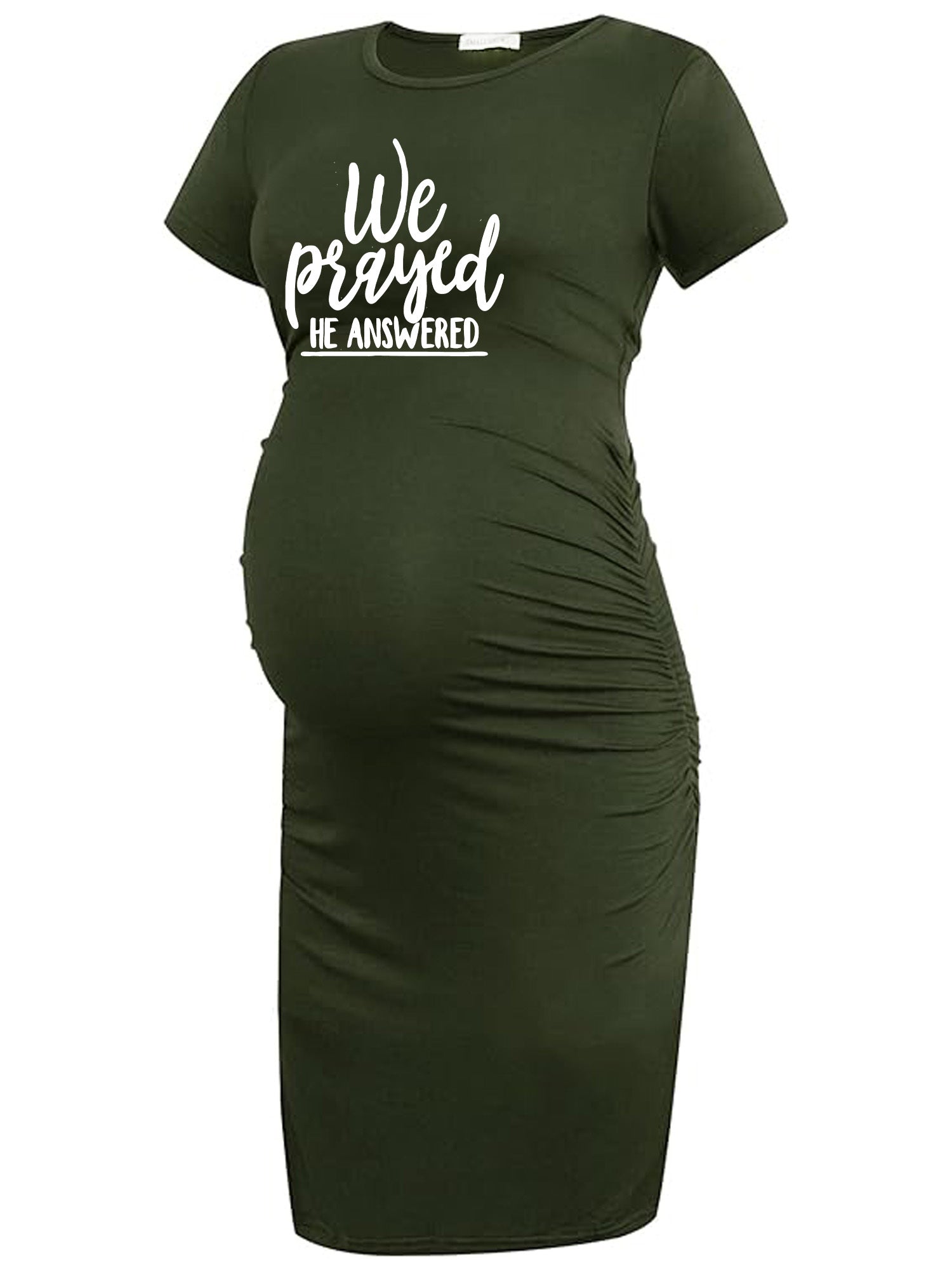 We Prayed He Answered Women's Christian Maternity Casual Dress claimedbygoddesigns