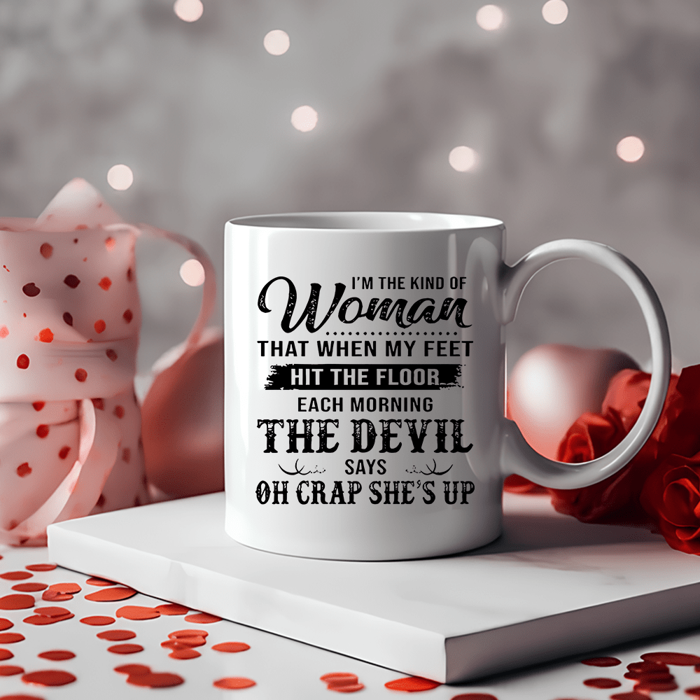 When My Feet Hit The Floor The Devil Says OH Crap Christian White Ceramic Mug 11oz claimedbygoddesigns