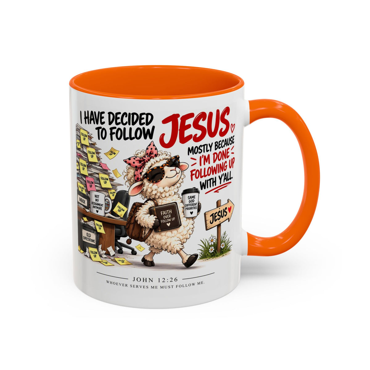 I Have Decided to Follow Jesus Coffee Mug (Christian Faith Ceramic Mug)