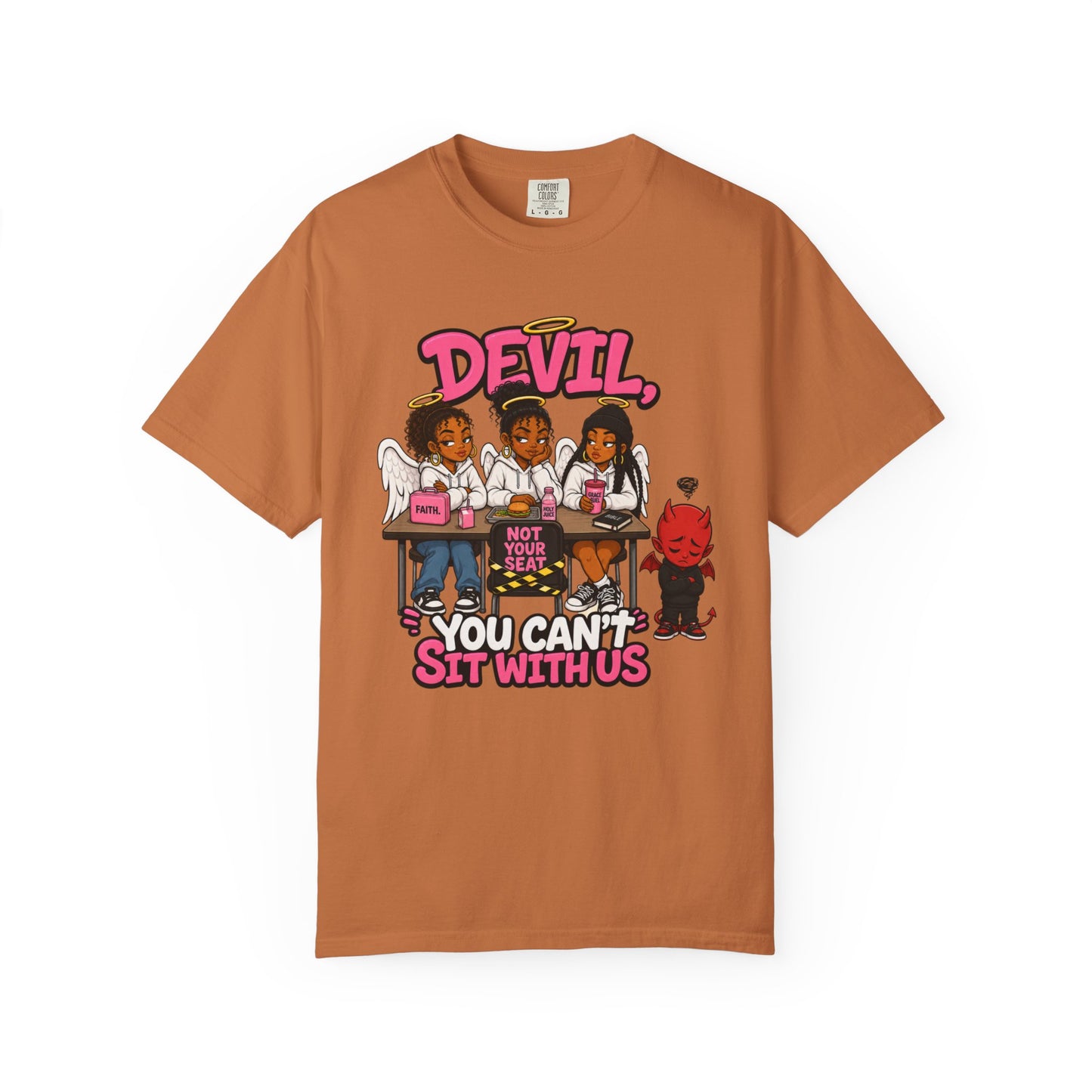 You Can't Sit With Us T-Shirt — 'Devil' Funny Girls Desk Graphic Tee