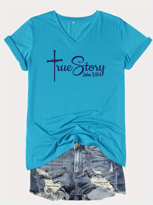 John 3:16 True Story Women's Christian T-shirt claimedbygoddesigns