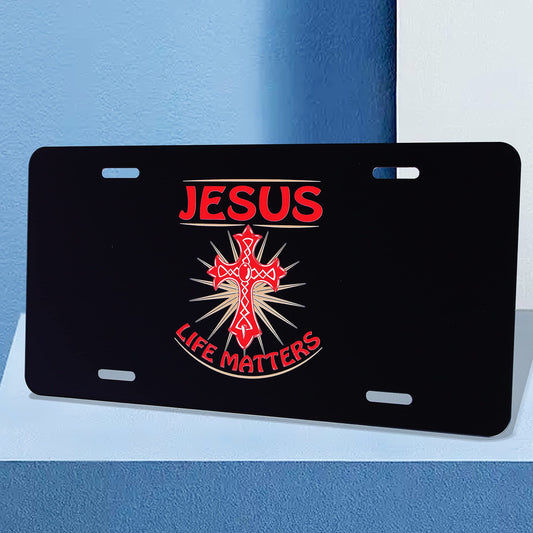 Jesus Life Matters Christian Front License Plate claimedbygoddesigns