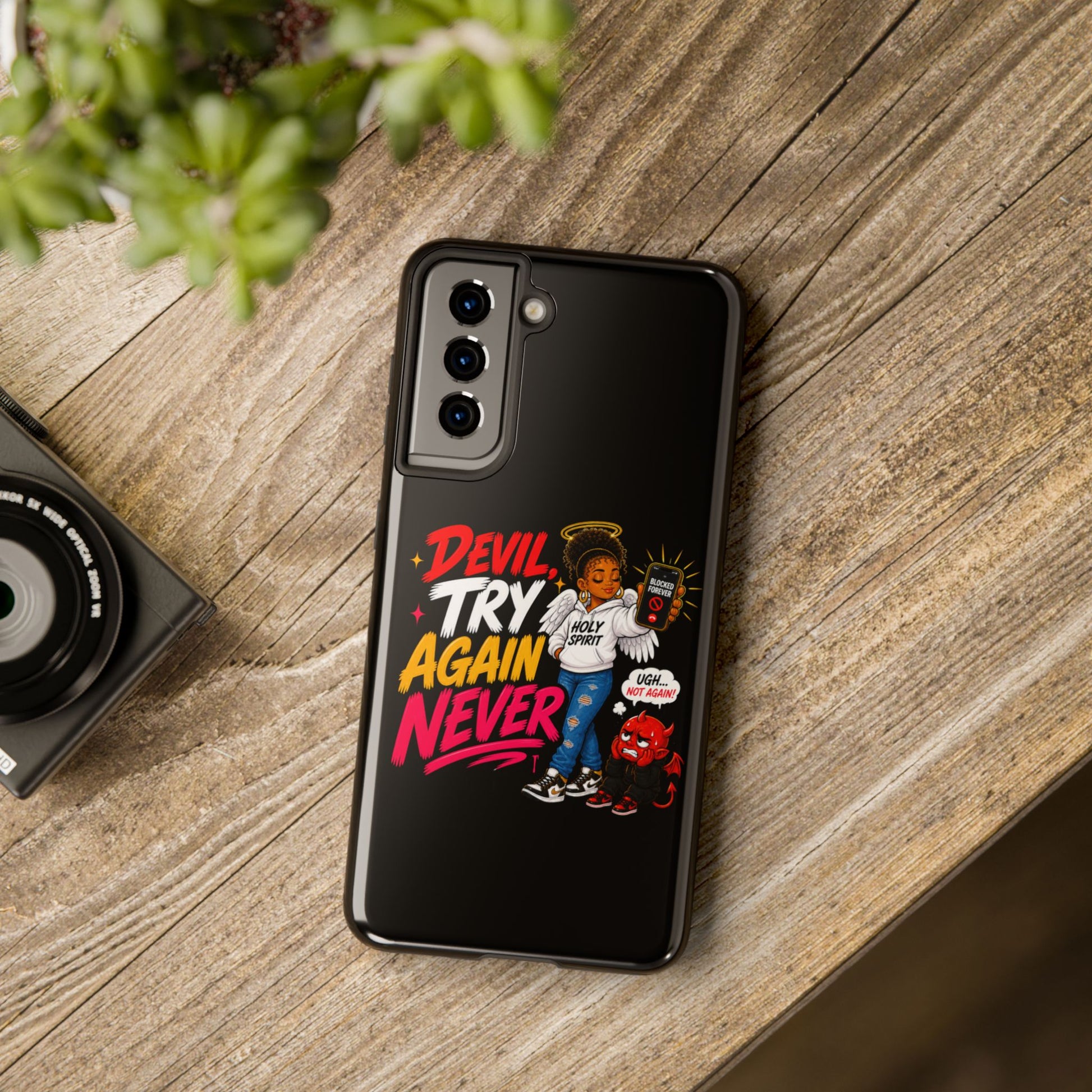 Phone Case — "Devil Try Again Never" Christian Graphic Tough Phone Case - ClaimedbyGodDesigns
