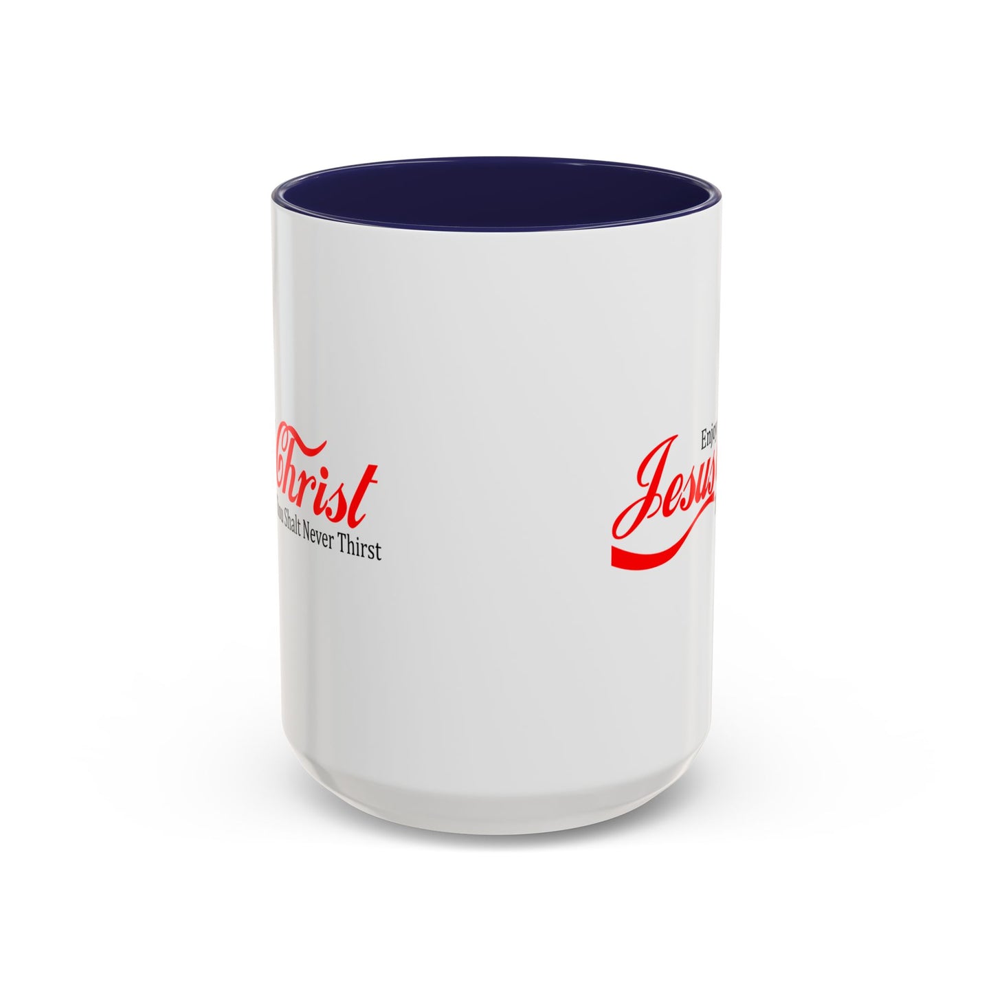 Christian Ceramic Mug - Enjoy Him Accent Coffee Mug (11, 15oz)