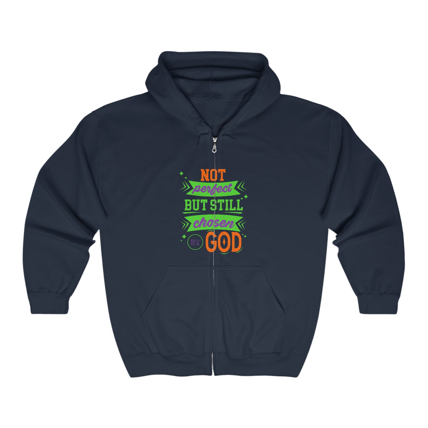 Not Perfect But Still Chosen By God Unisex Heavy Blend Full Zip Hooded Sweatshirt