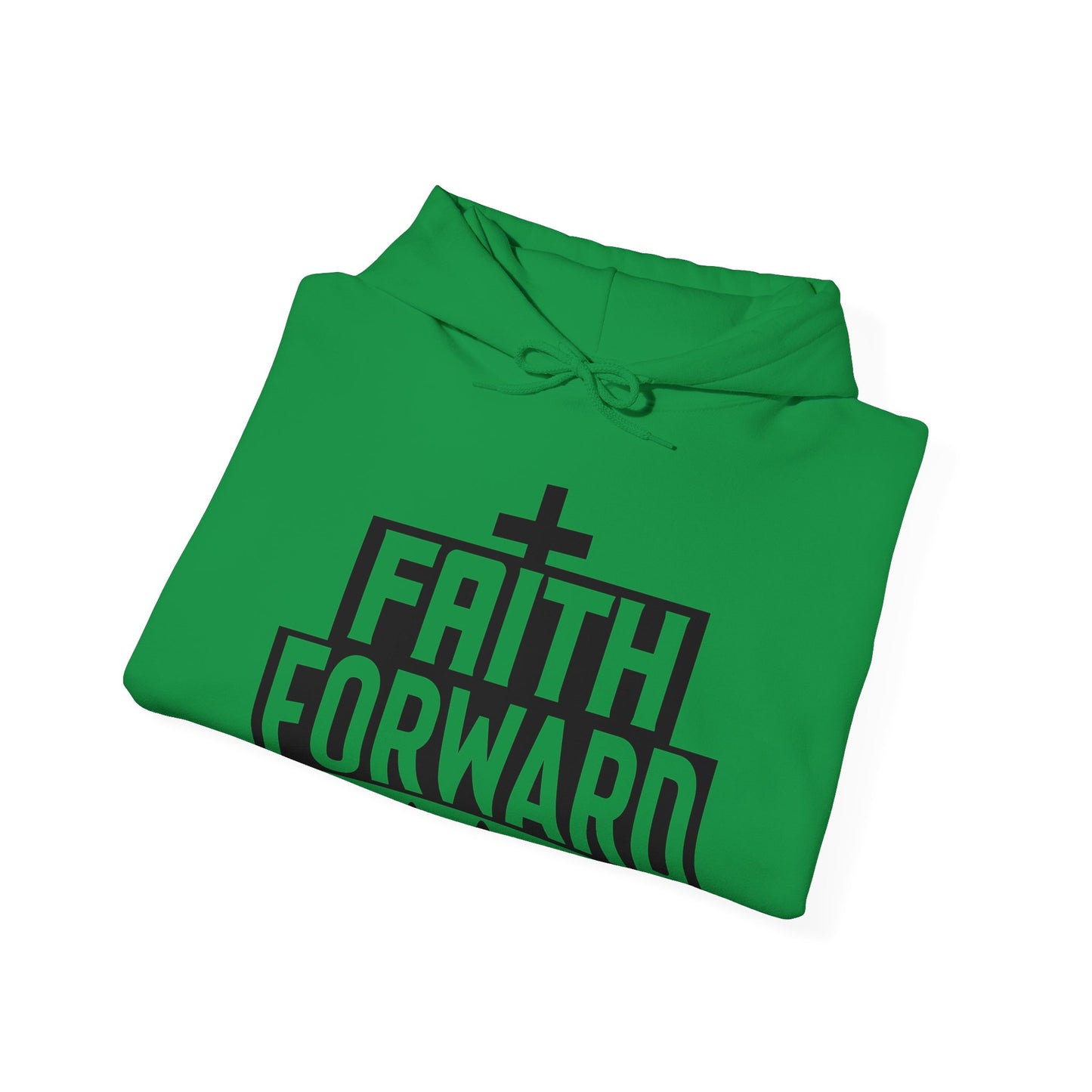 Faith Forward  Unisex Christian Hooded Pullover Sweatshirt