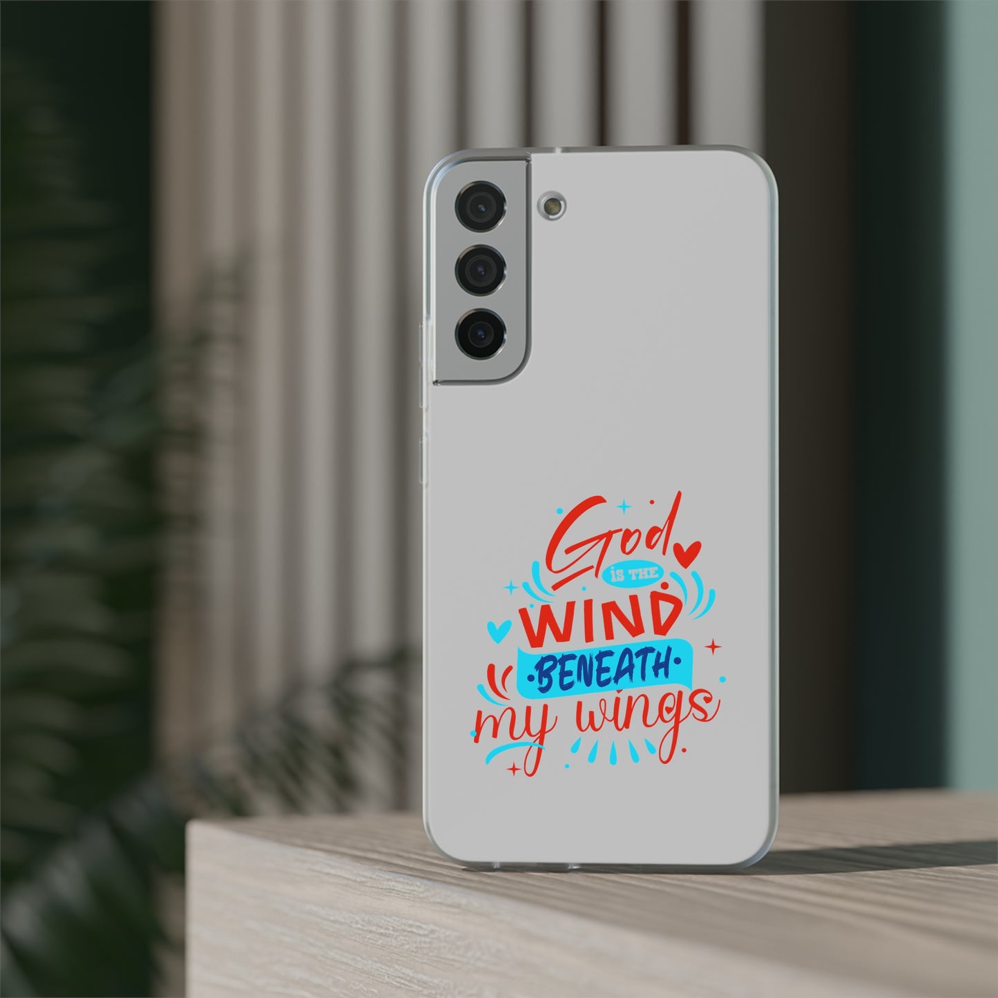 God Is The Wind Beneath My Wings Flexi Phone Case