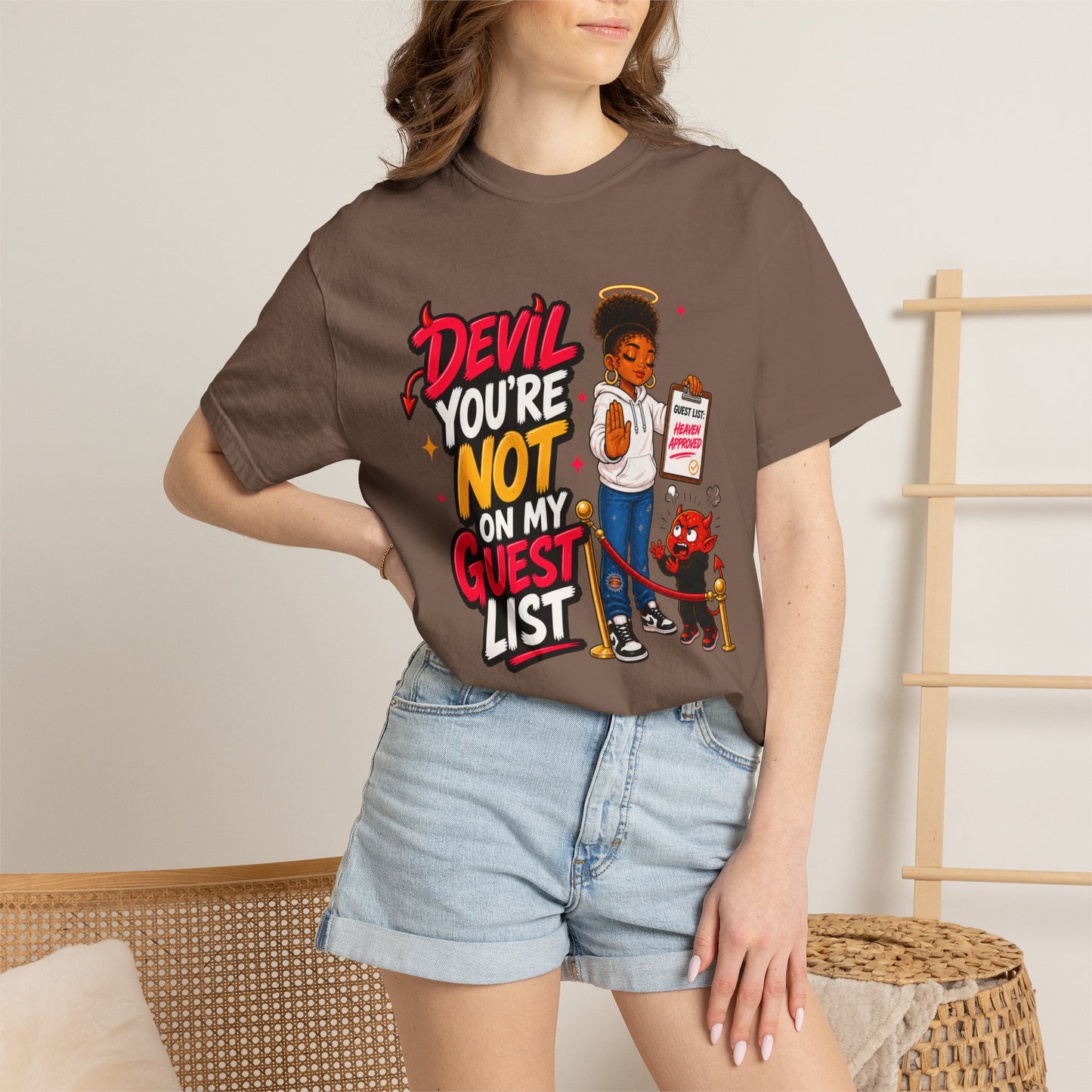 Devil You're Not On My Guest List T-Shirt - ClaimedbyGodDesigns
