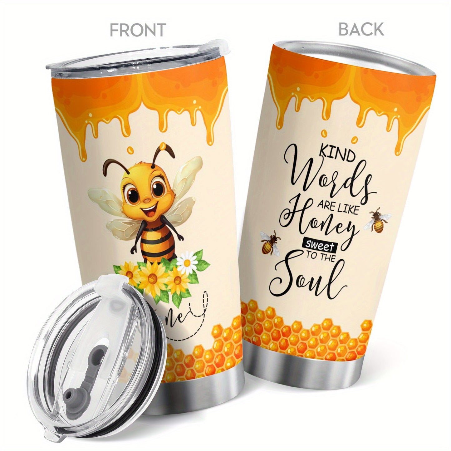 Kind Words Are Like Honey Sweet To The Soul Christian Insulated Stainless Steel Tumbler with Lid 20oz claimedbygoddesigns