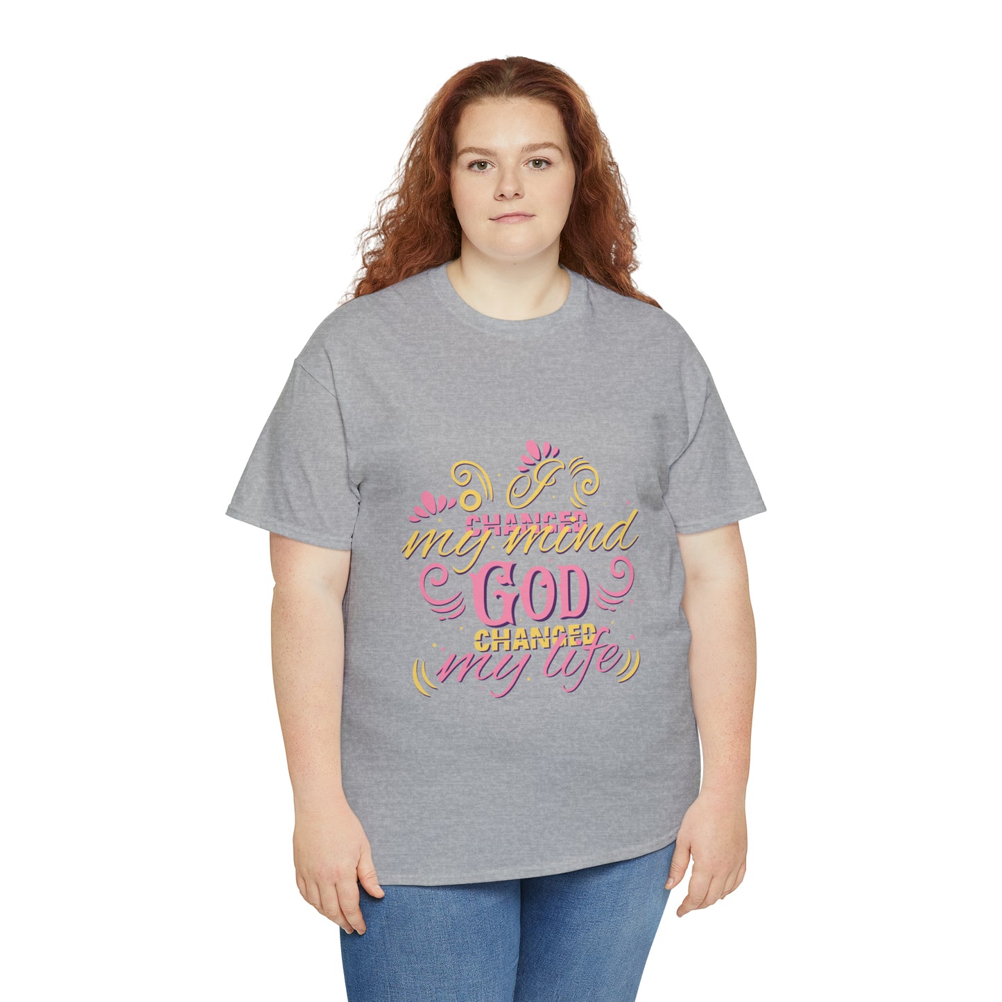 I Changed My Mind God Changed My Life Unisex Heavy Cotton Tee