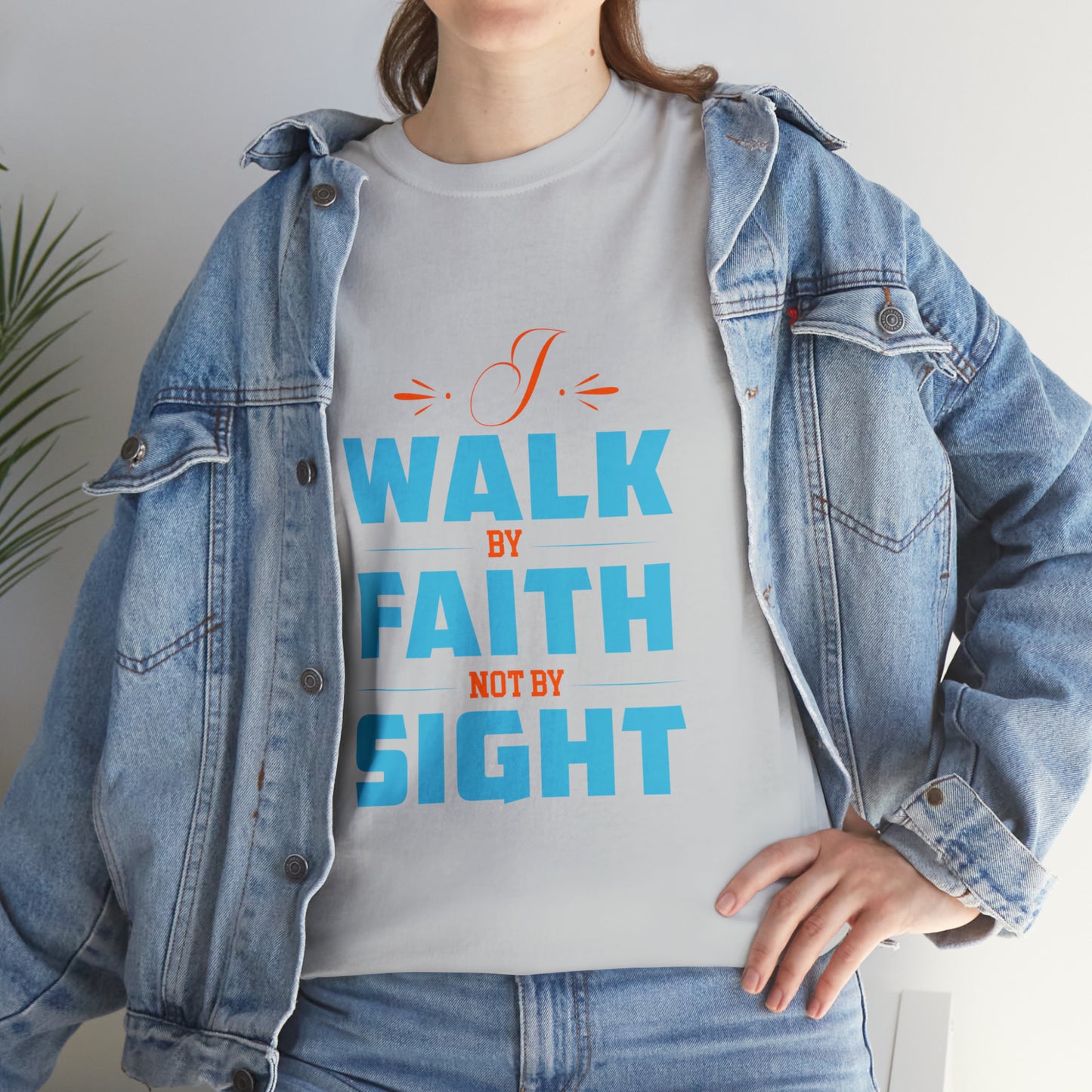 I Walk By Faith & Not By Sight Unisex Heavy Cotton Tee