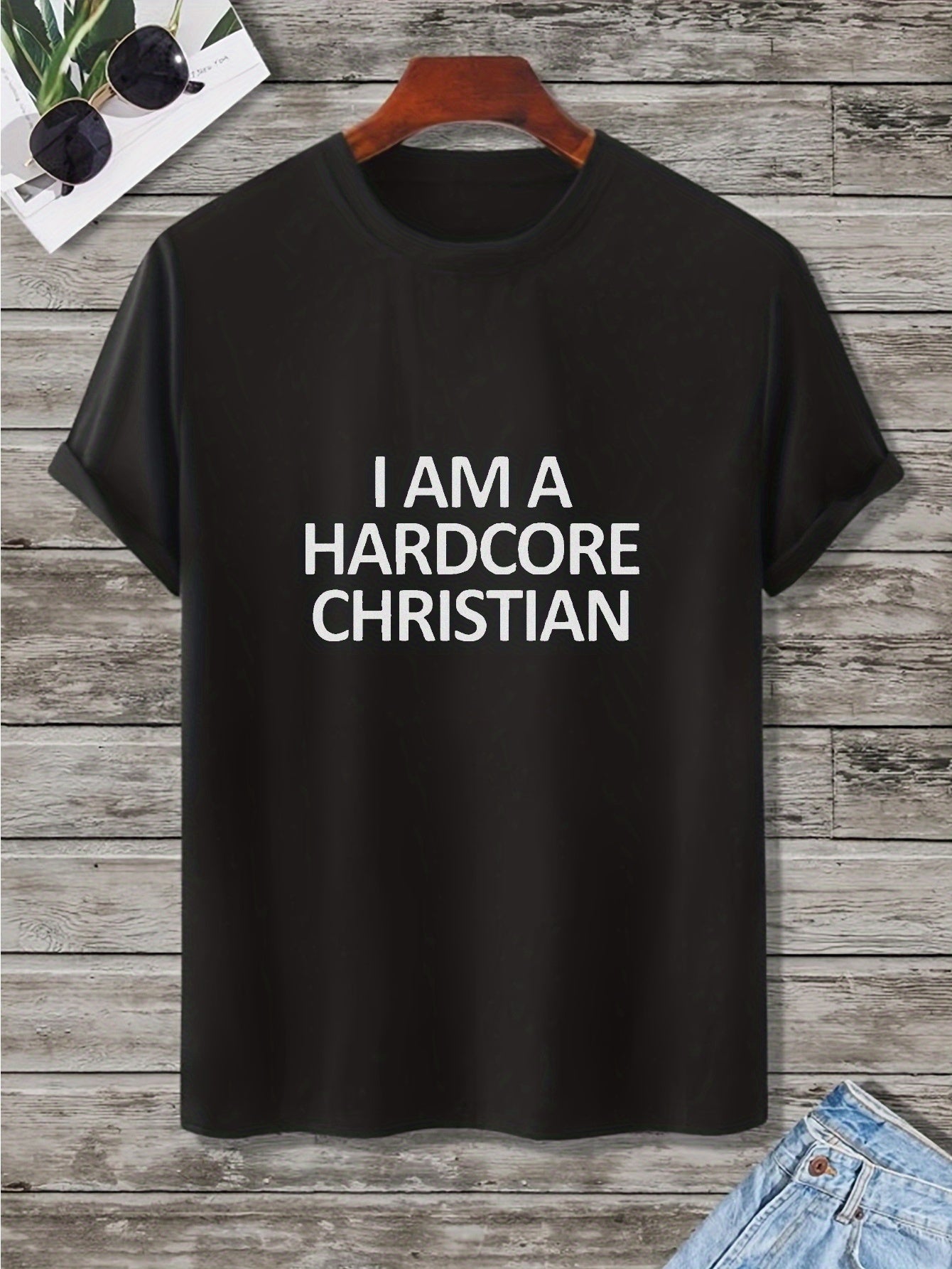 I Am A Hardcore Christian Plus Size Men's Christian T-shirt claimedbygoddesigns