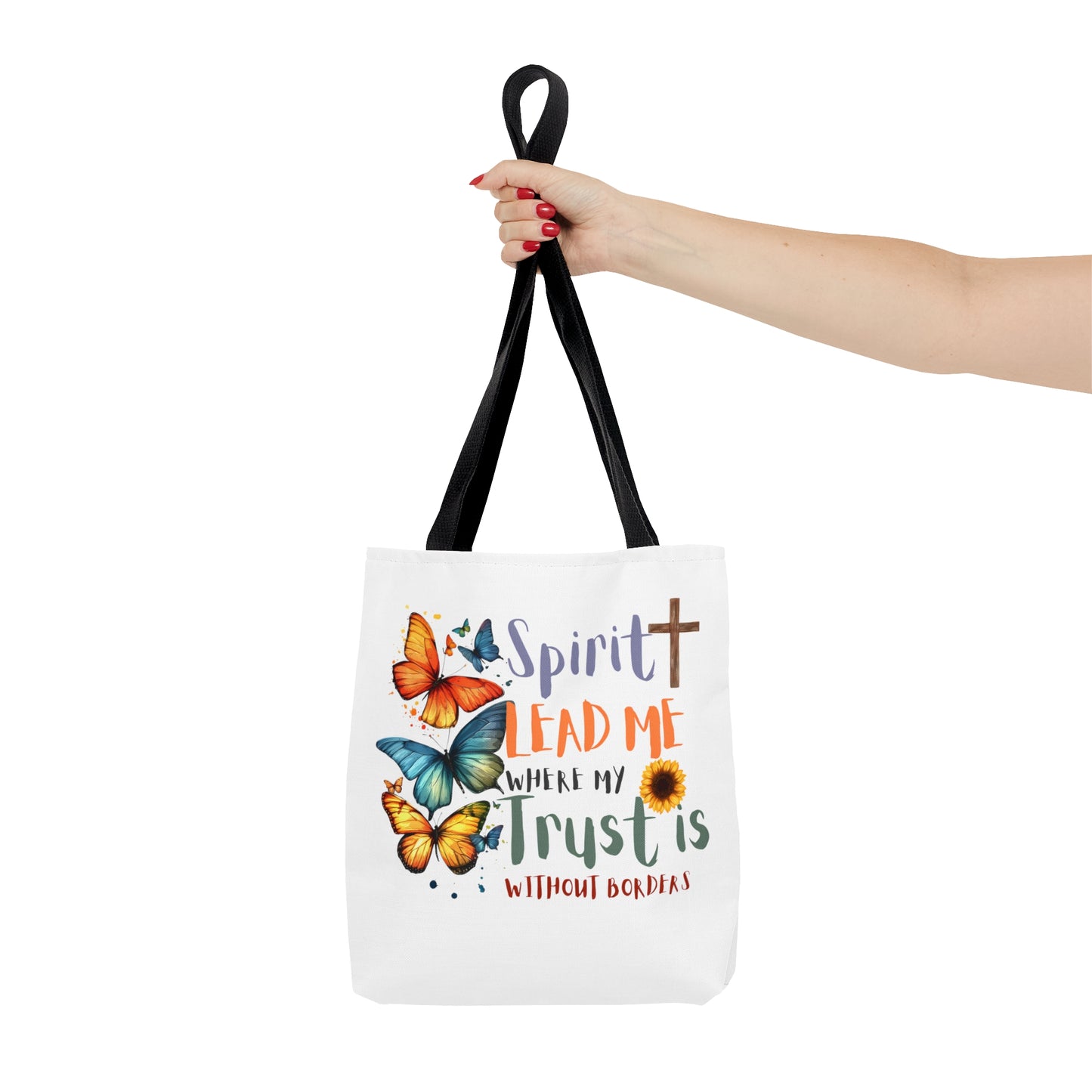 Spirit Lead Me Where My Trust Is Without Borders Christian Tote Bag Printify