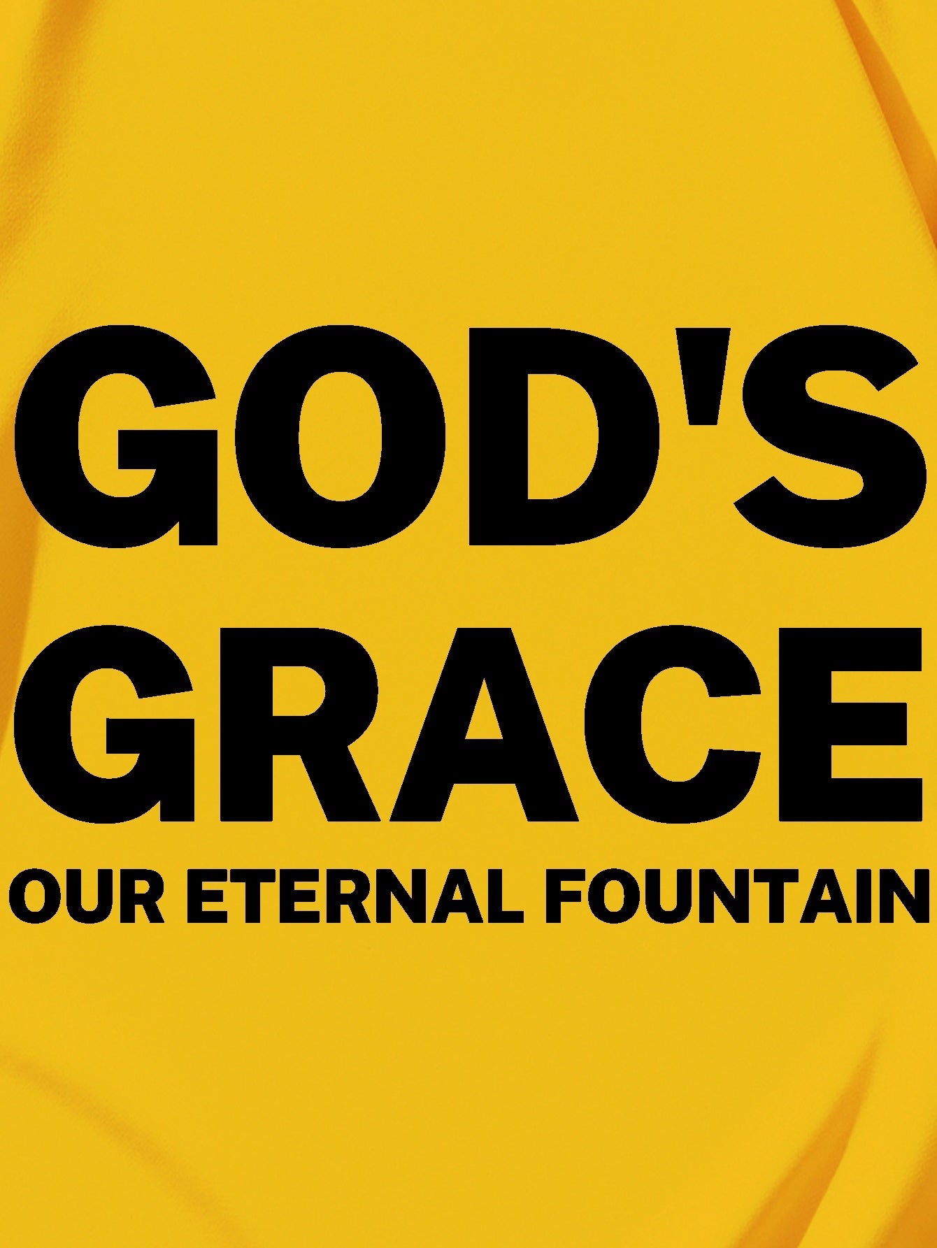 God's Grace Our Eternal Fountain Men's Christian T-shirt claimedbygoddesigns