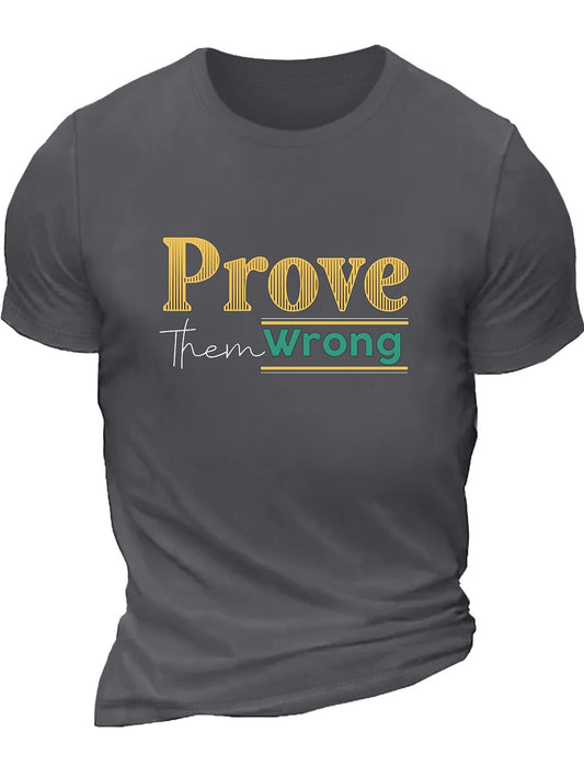 Prove Them Wrong Men's Christian T-shirt claimedbygoddesigns