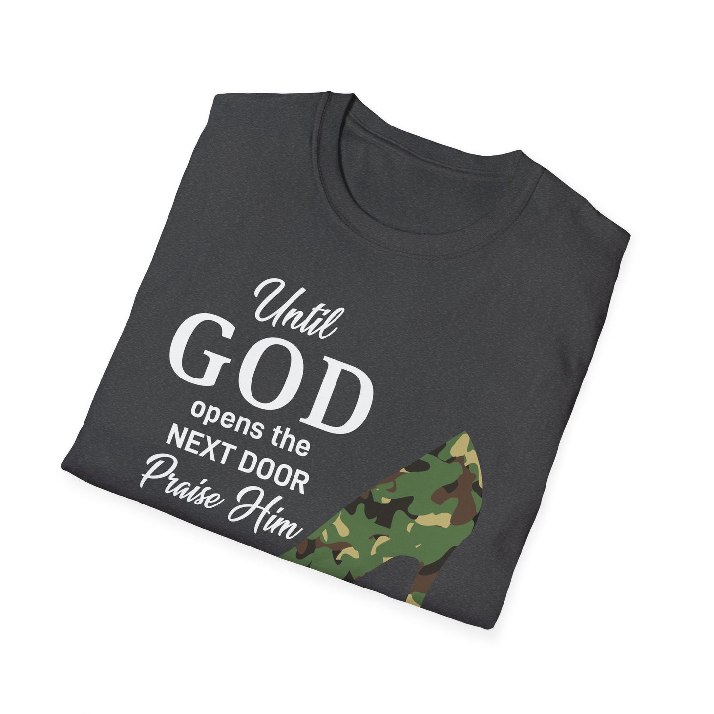 Until God Opens The Door Praise Him In The Hallway Women's Christian T-shirt