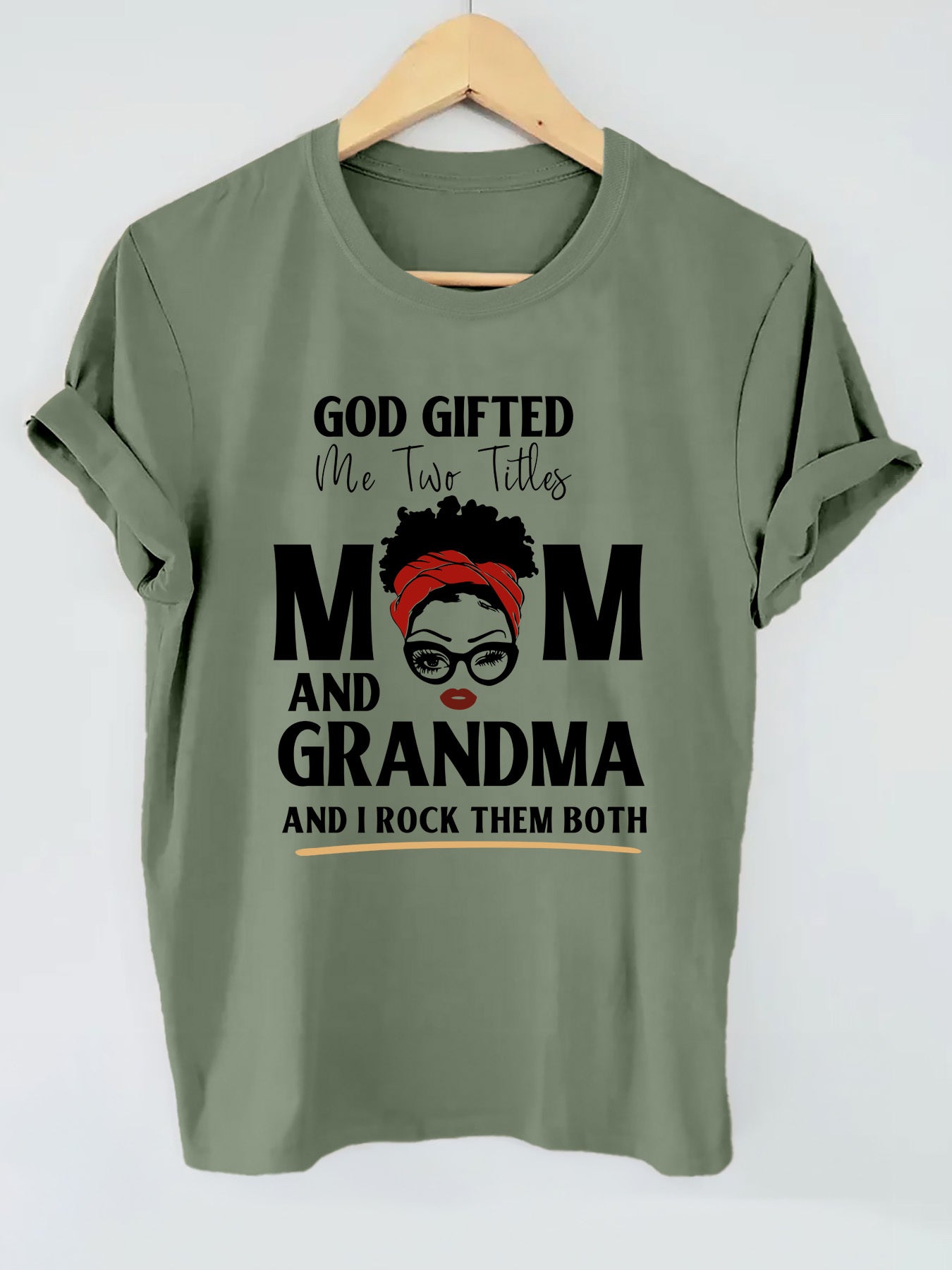 God Gifted Me Two Titles Mom and Grandma Women's Christian T-shirt claimedbygoddesigns