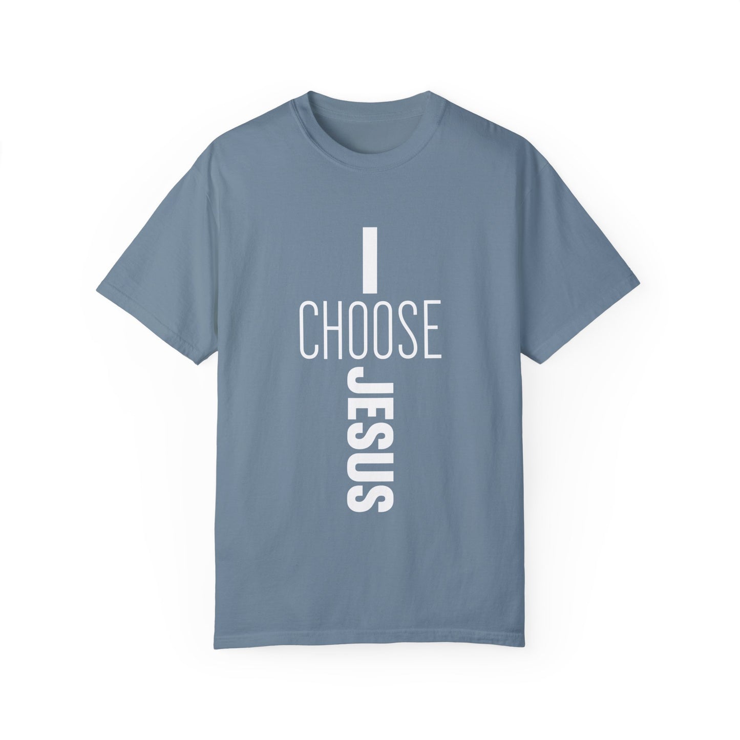 I Choose Jesus Unisex Christian T-shirt