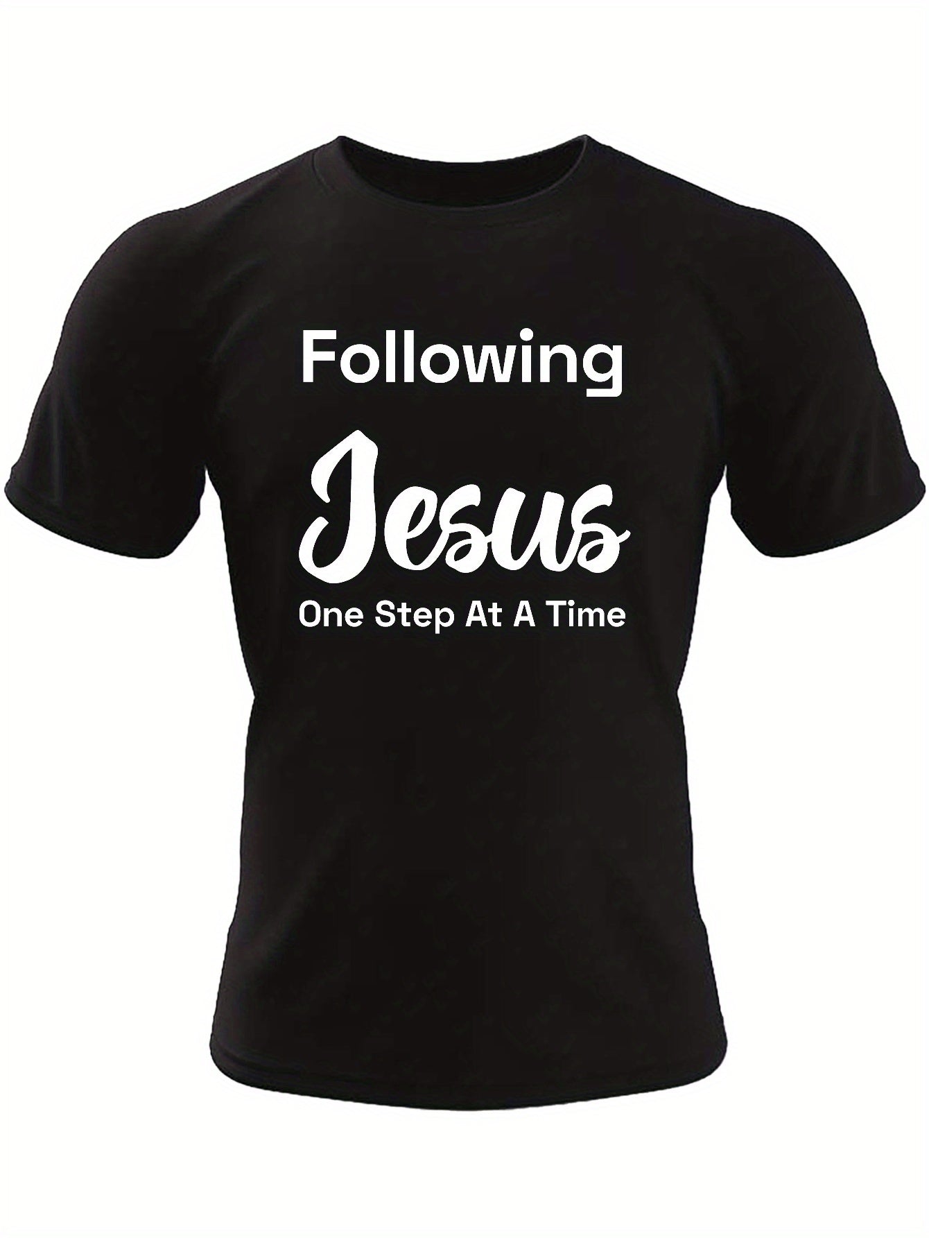 Following Jesus One Step At A Time Men's Christian T-shirt claimedbygoddesigns