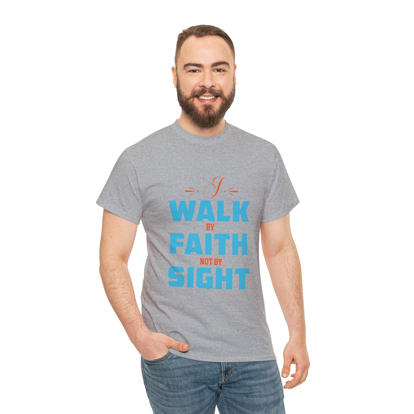 I Walk By Faith & Not By Sight Unisex Heavy Cotton Tee