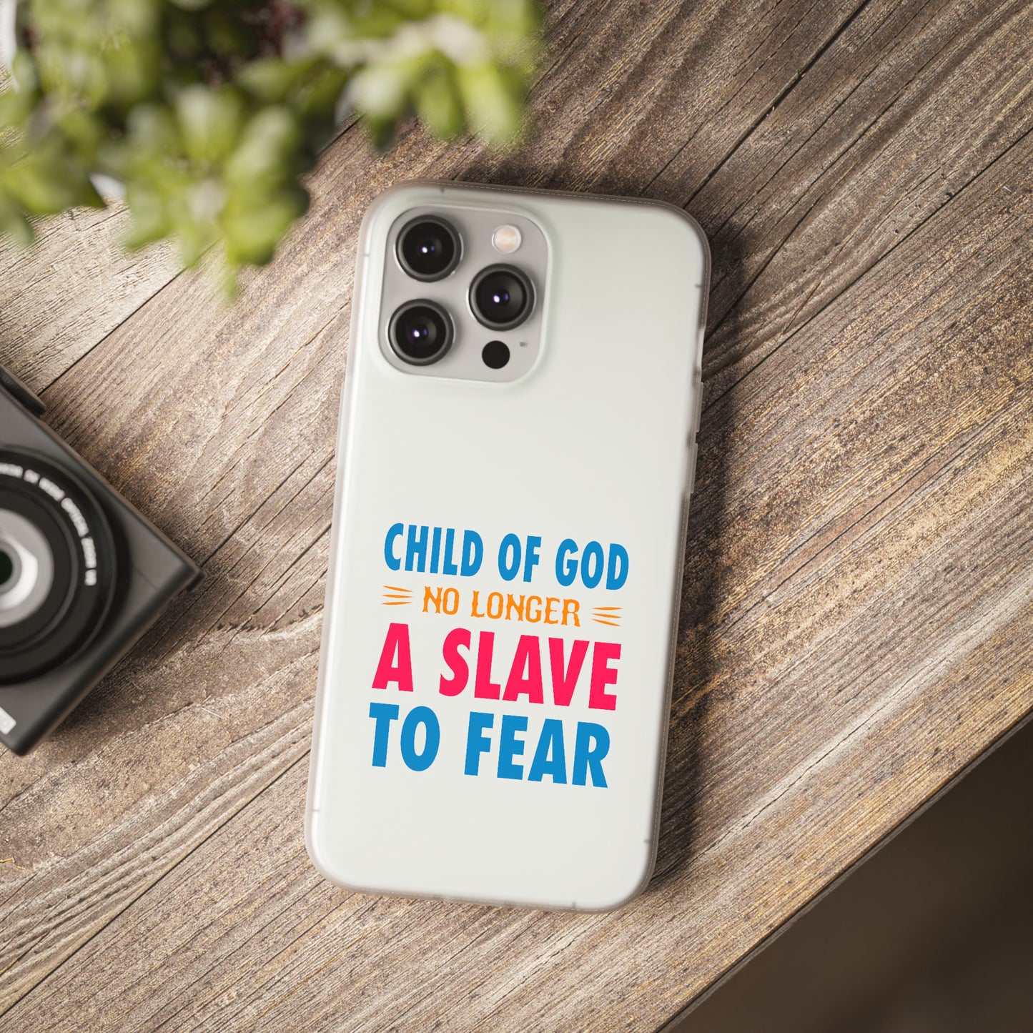 Child Of God No Longer A Slave To Fear Christian Flexi Phone Case Printify