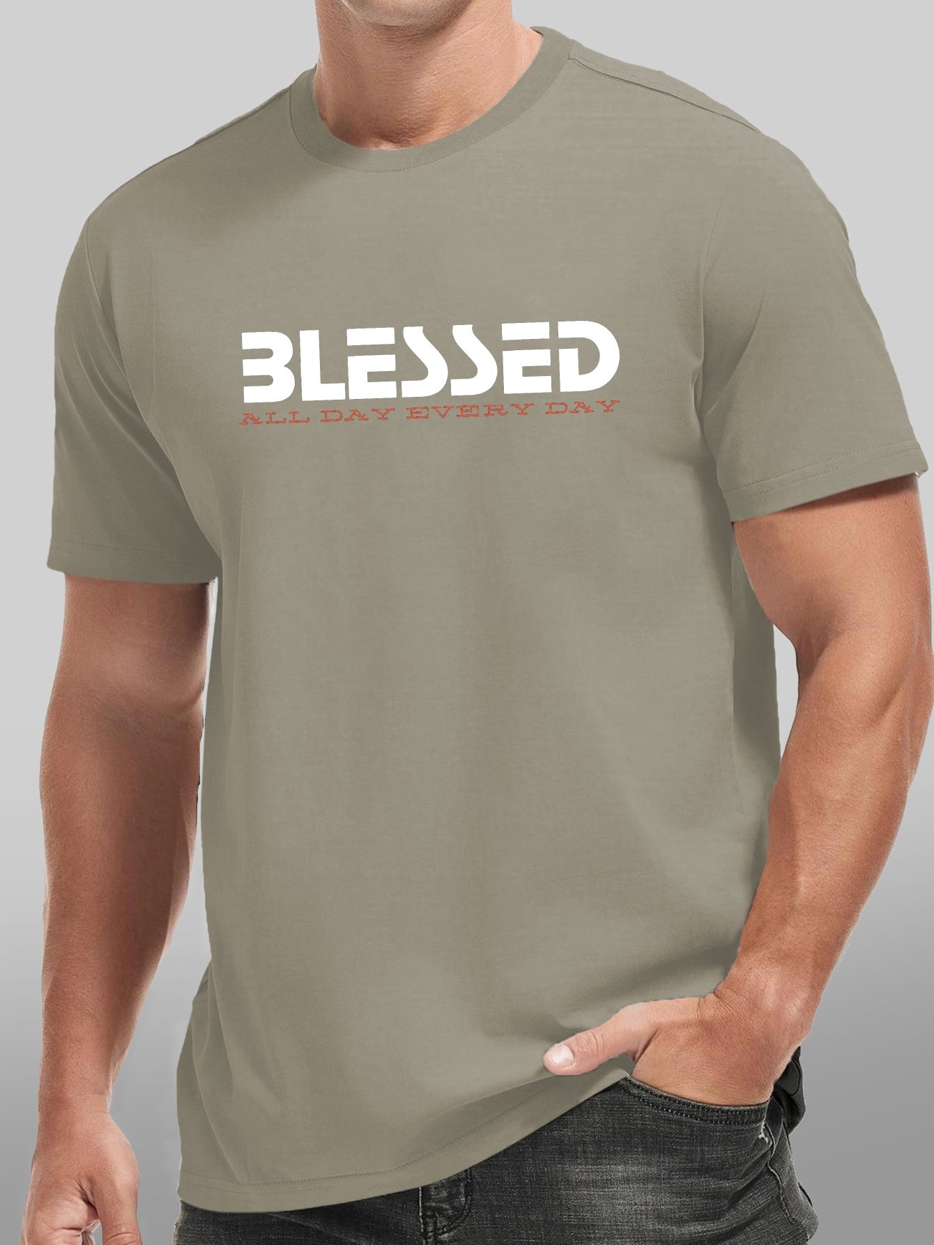 BLESSED All Day Every Day Men's Christian T-shirt claimedbygoddesigns