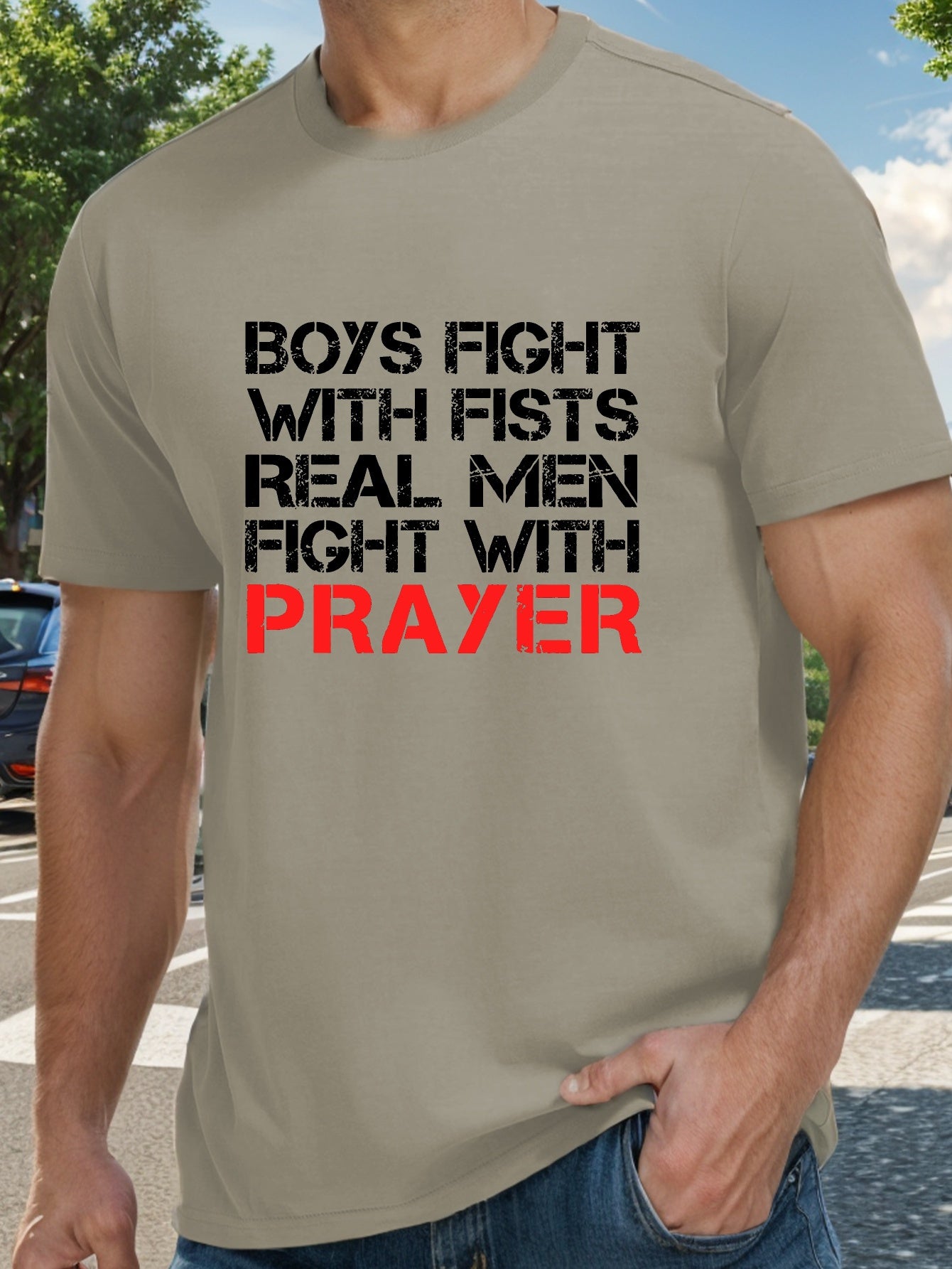 Boys Fight With Fists Real Men Fight With Prayer Men's Christian T-shirt claimedbygoddesigns