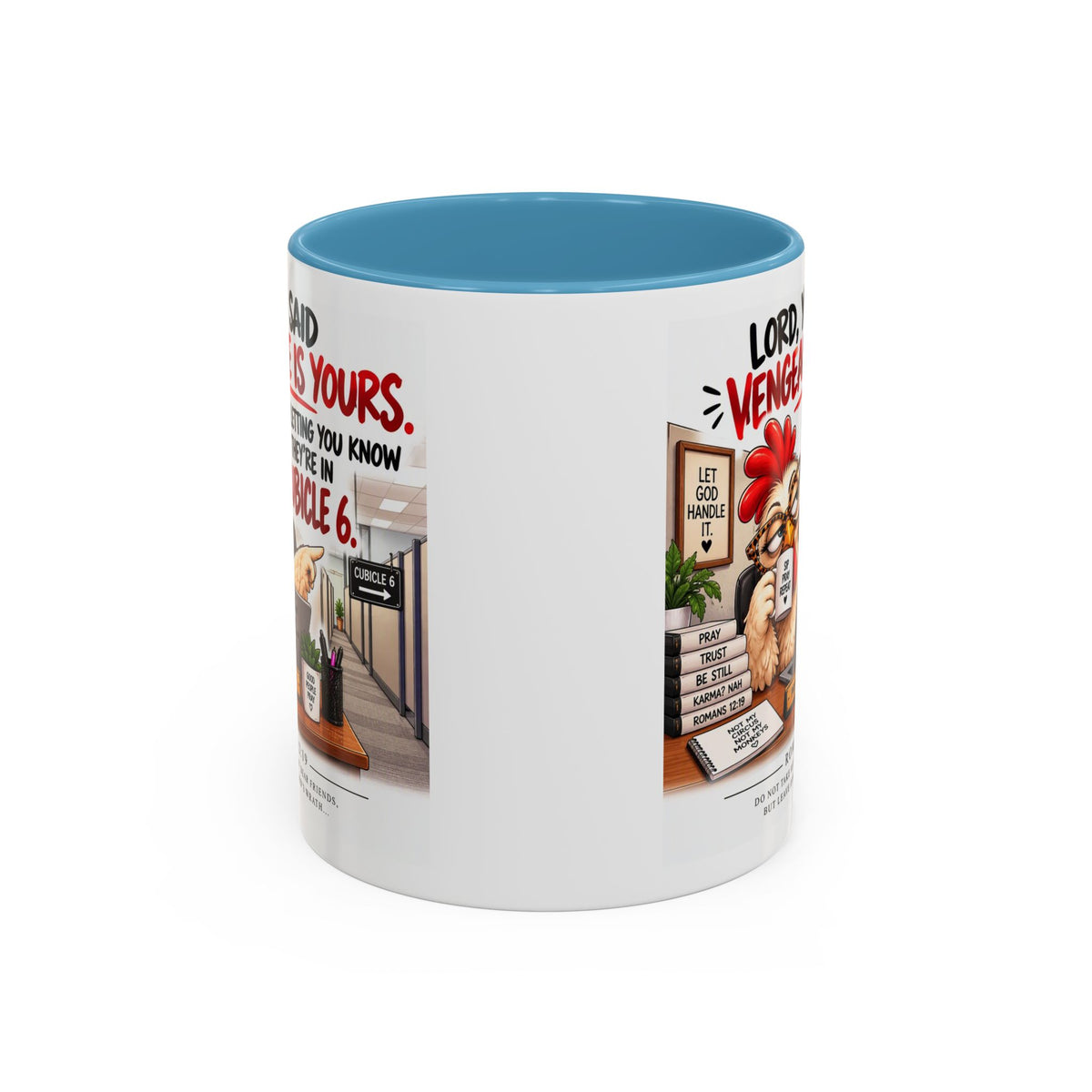 Christian Coffee Mug — “Lord, You Said Vengeance Is Yours” Funny Office Cubicle Prayer Gift