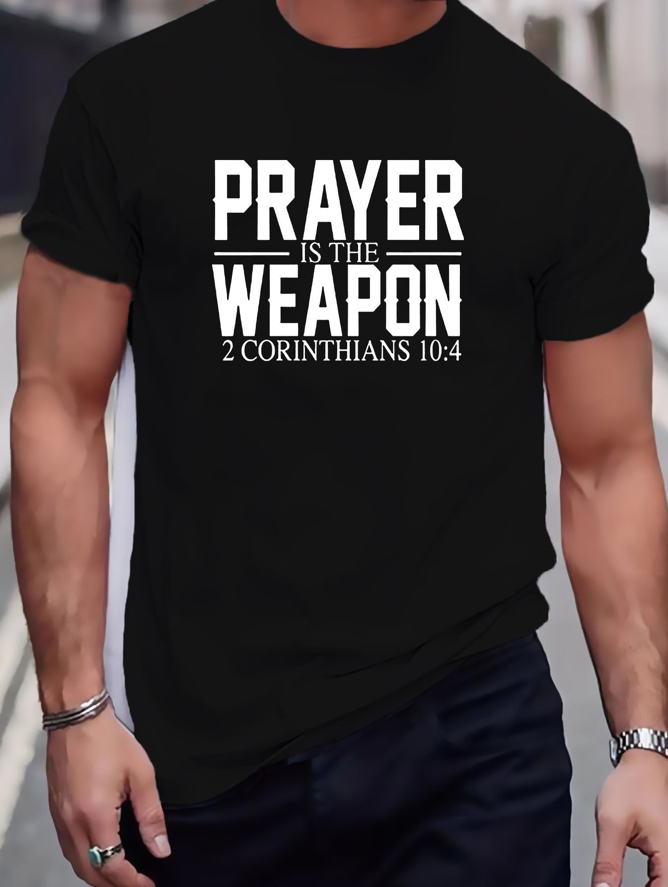 2 Corinthians 10:4 Prayer Is The Weapon Men's Christian T-shirt claimedbygoddesigns