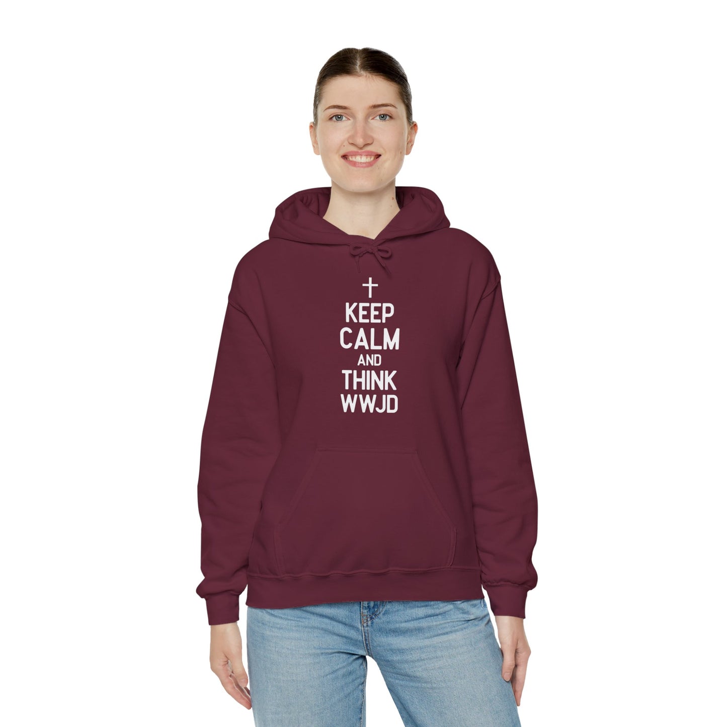 Keep Calm And Think What Would Jesus Do (wwjd)Unisex Christian Hooded Pullover Sweatshirt