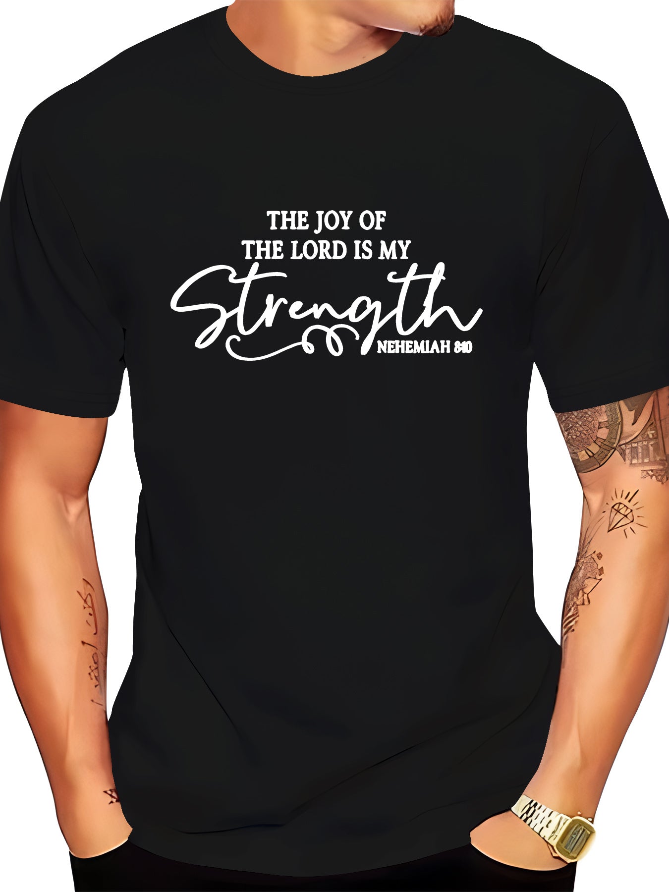 The Joy Of God Is My Strength Men's Christian T-shirt claimedbygoddesigns