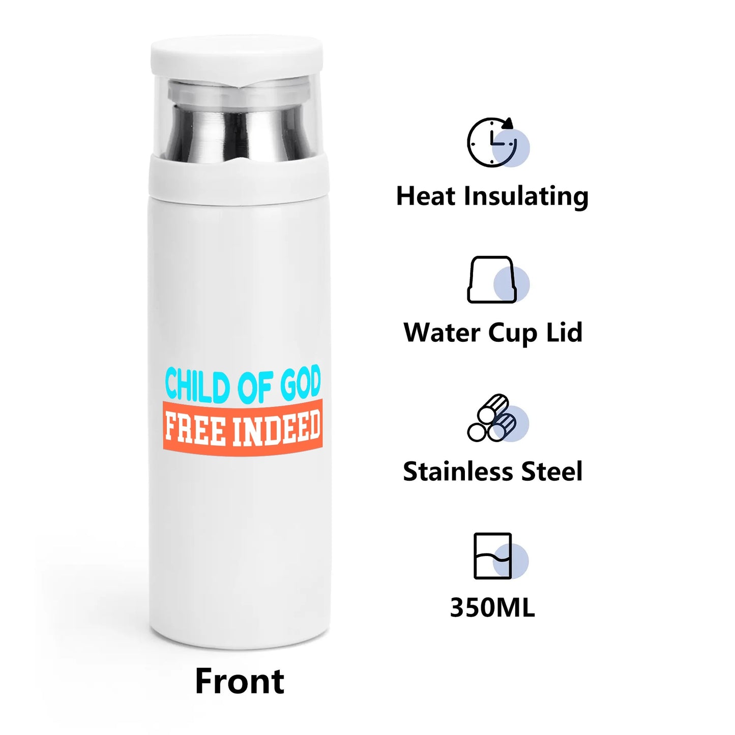Child Of God Free Indeed Vacuum Bottle with Cup popcustoms