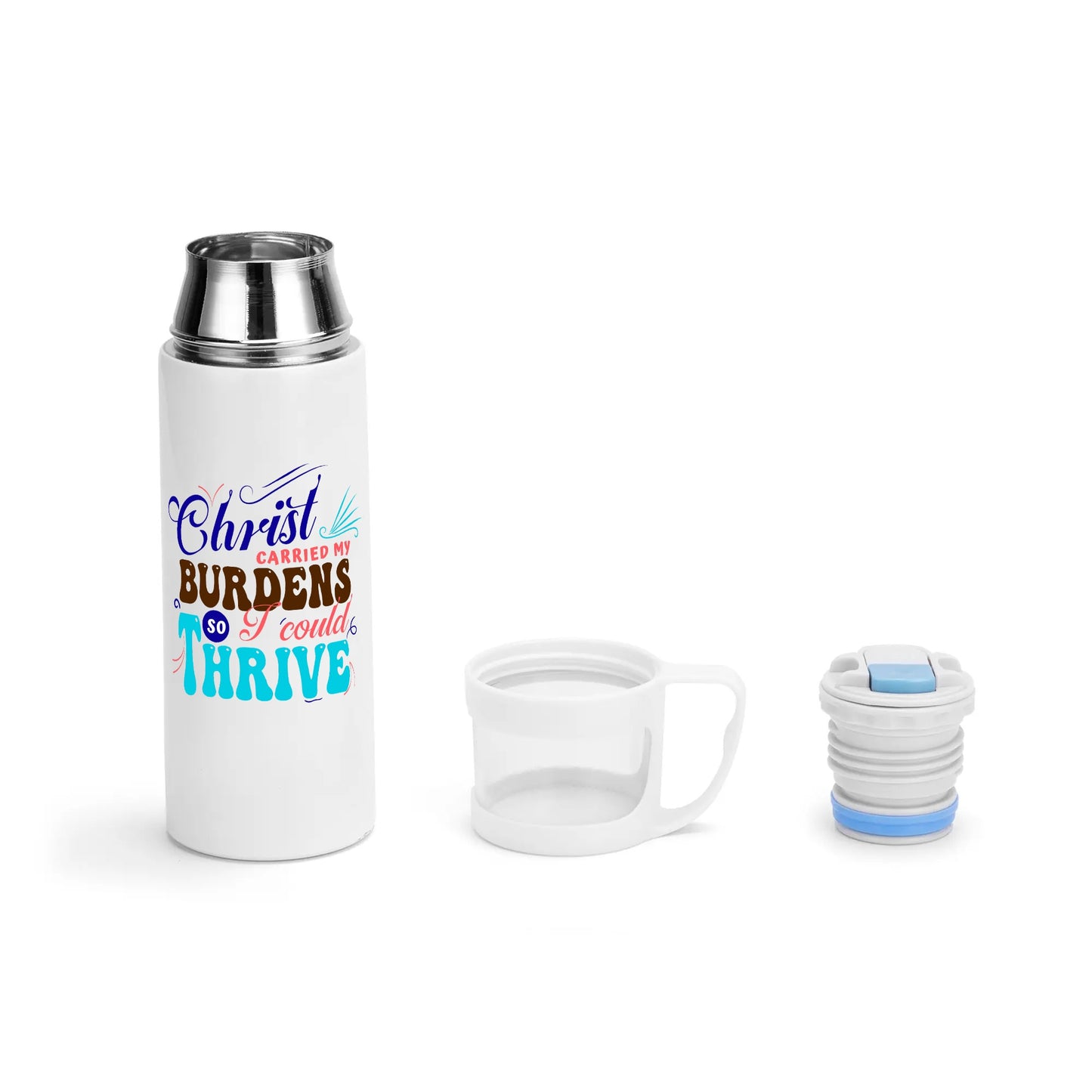 Christ Carried My Burdens So I Could Thrive Vacuum Bottle with Cup popcustoms