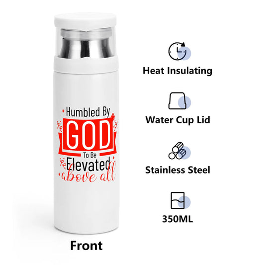 Humbled By God To Be Elevated Above All Vacuum Bottle with Cup popcustoms