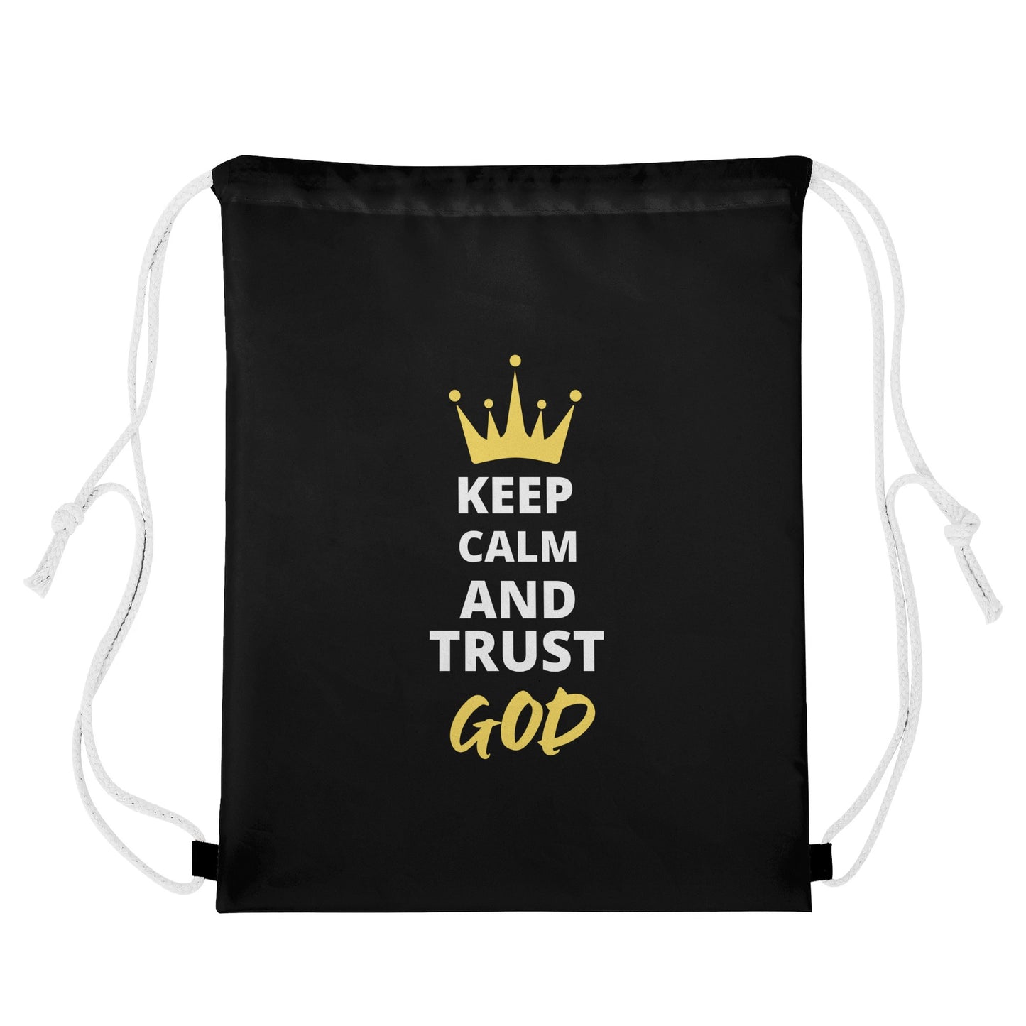 Keep Calm And Trust God Gym Drawstring Bag popcustoms