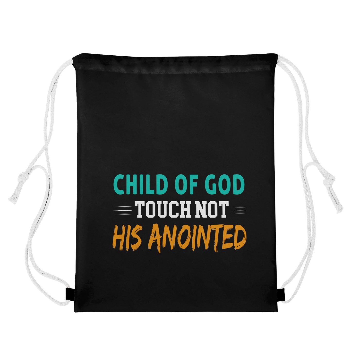 Child Of God Touch Not His Anointed Gym Drawstring Bag popcustoms