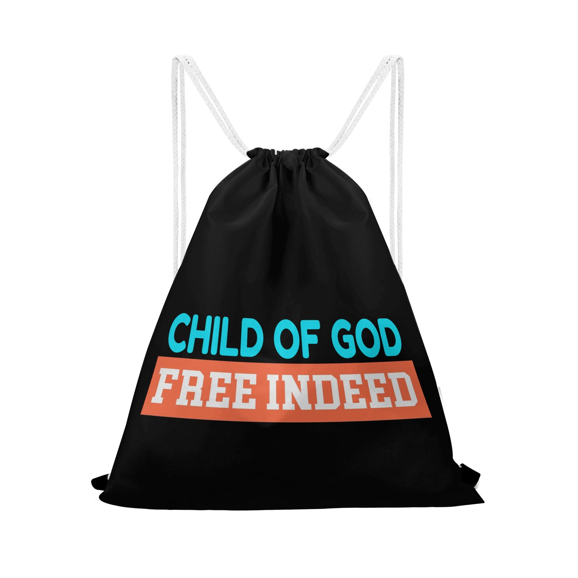 Child Of God Free Indeed Gym Drawstring Bag popcustoms