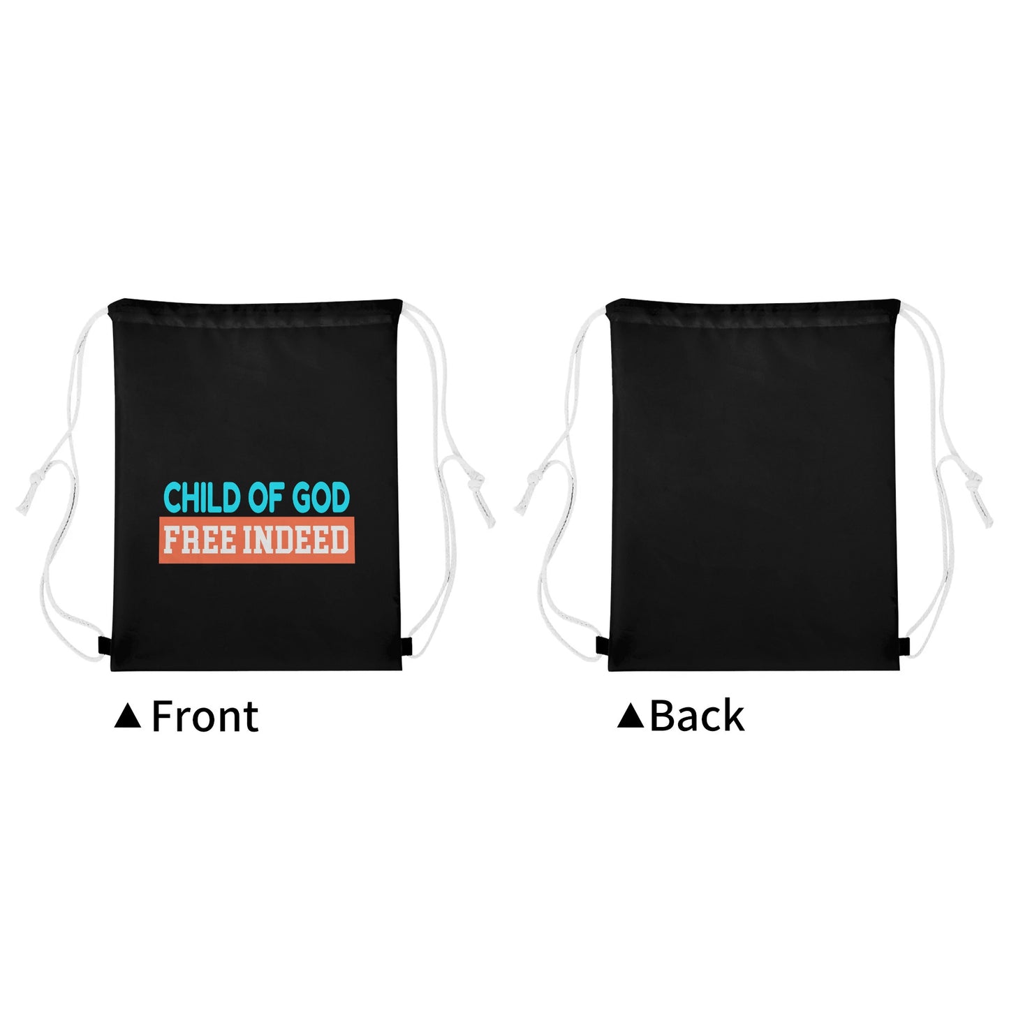 Child Of God Free Indeed Gym Drawstring Bag popcustoms