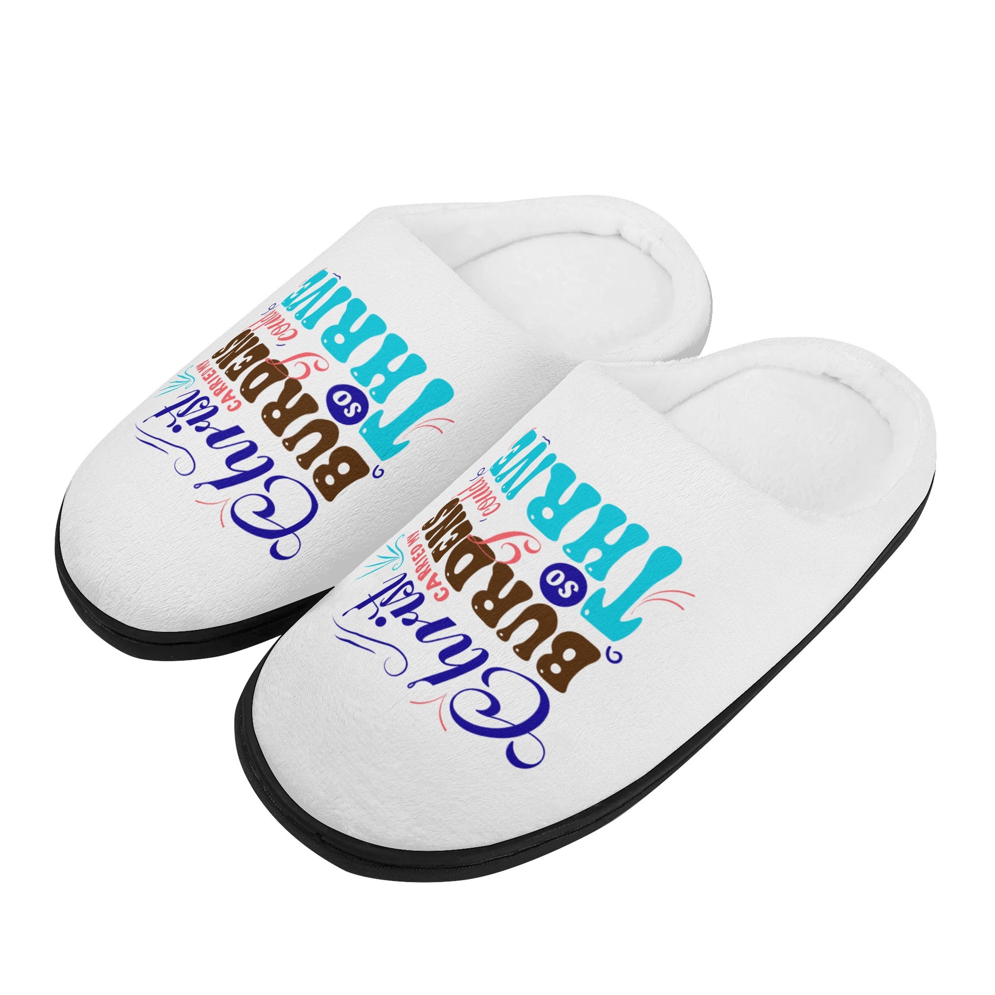 Christ Carried My Burdens So I Could Thrive Unisex Rubber Autumn Christian Slipper Room Shoes popcustoms