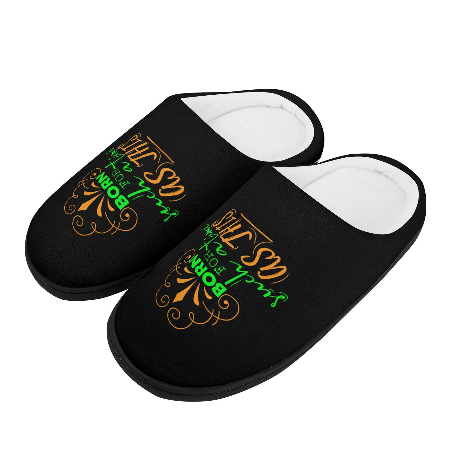 Born For Such A Time As This Unisex Rubber Autumn Christian Slipper Room Shoes popcustoms