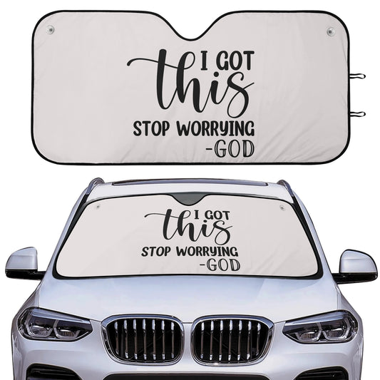 I Got This Stop Worrying God Car Sunshade Christian Car Accessories popcustoms