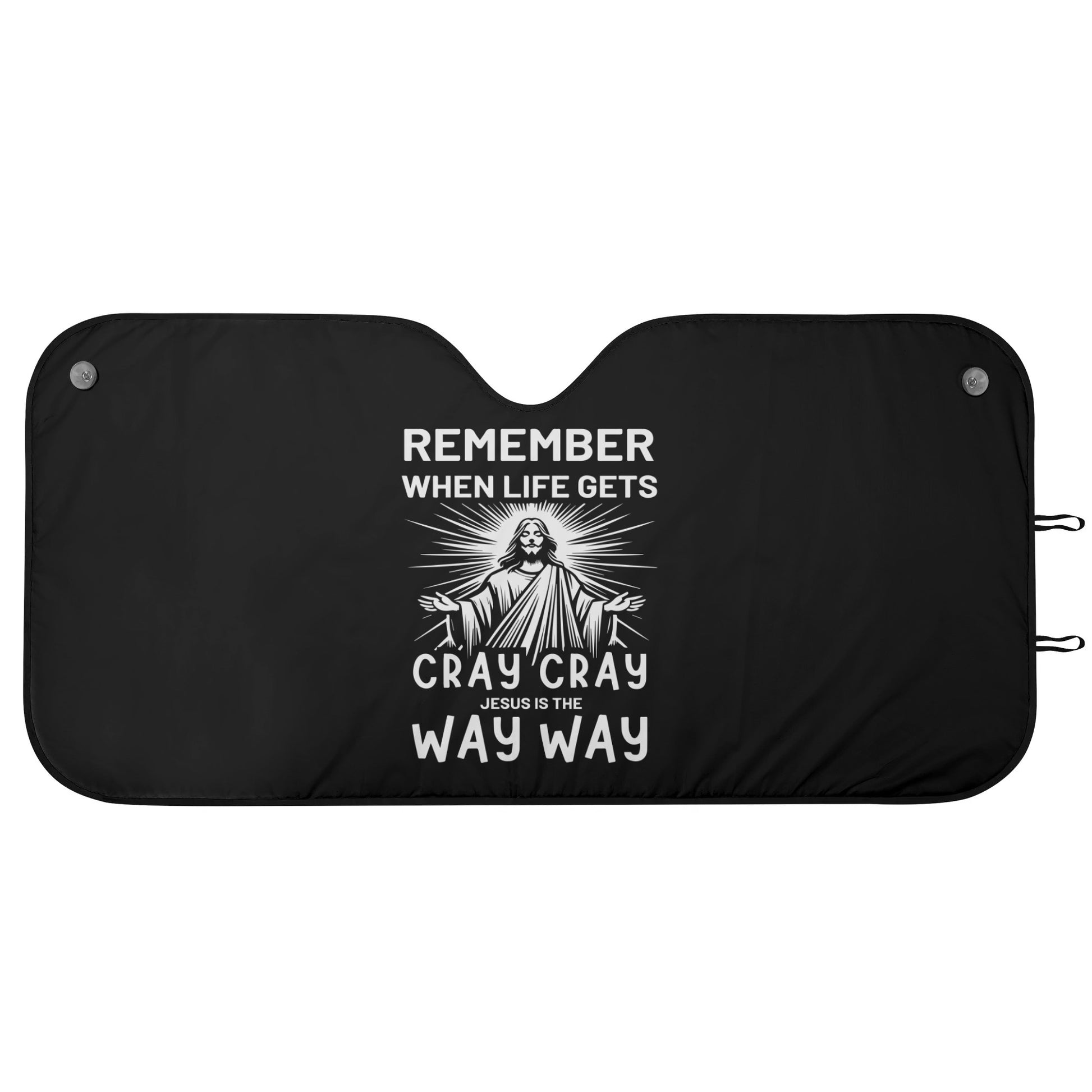 Remember when life gets cray cray Jesus is the way way Car Sunshade Christian Car Accessories popcustoms