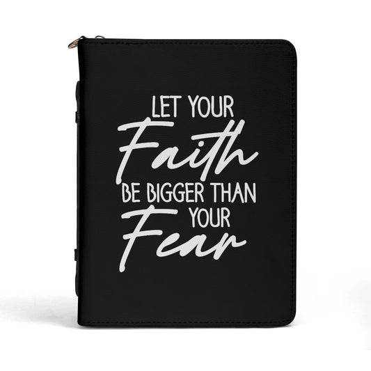 Let Your Faith Be Bigger Than Your Fear PU Leather Christian Bible Cover With Pocket no Strap popcustoms
