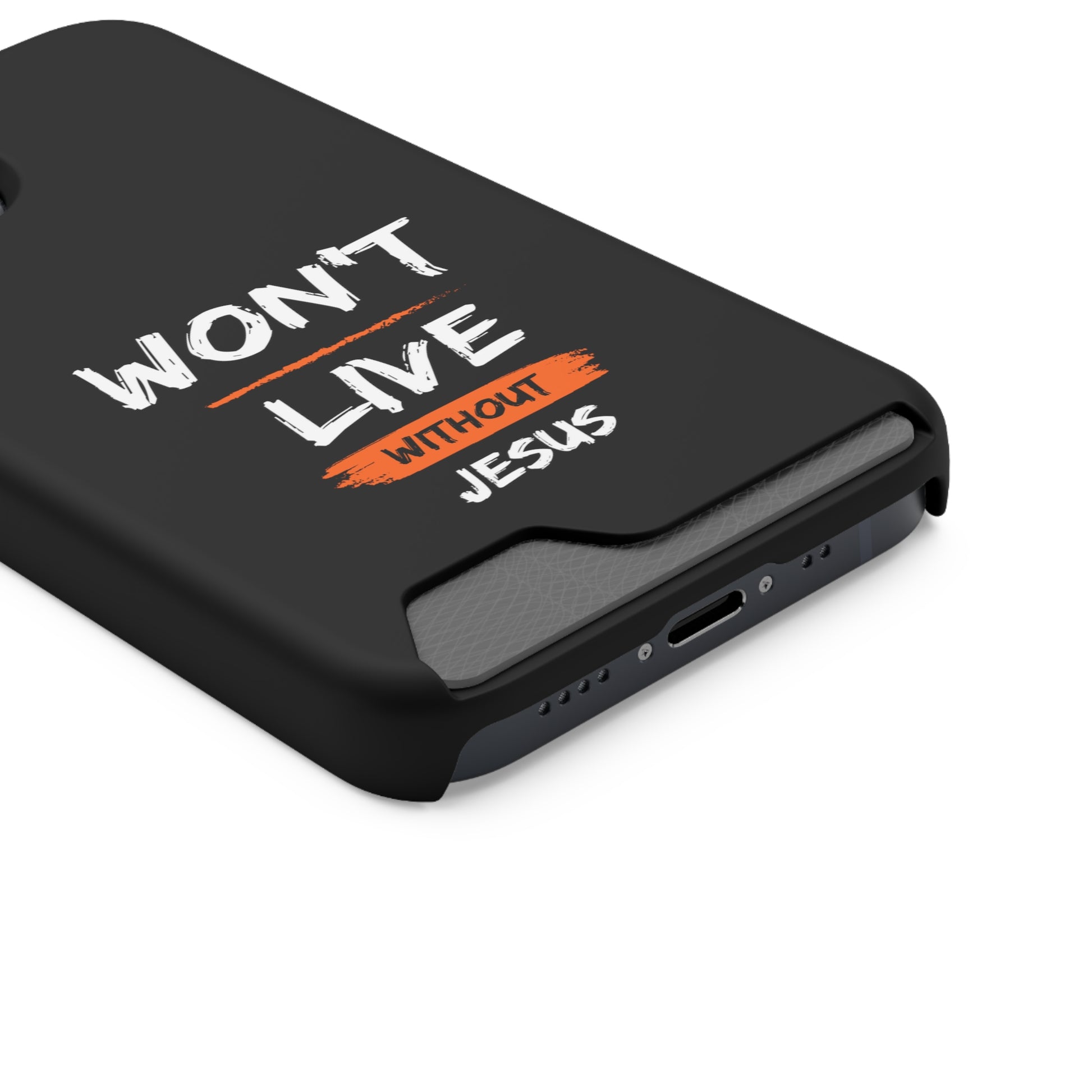 Won't Live Without Jesus Christian Phone Case With Card Holder Printify