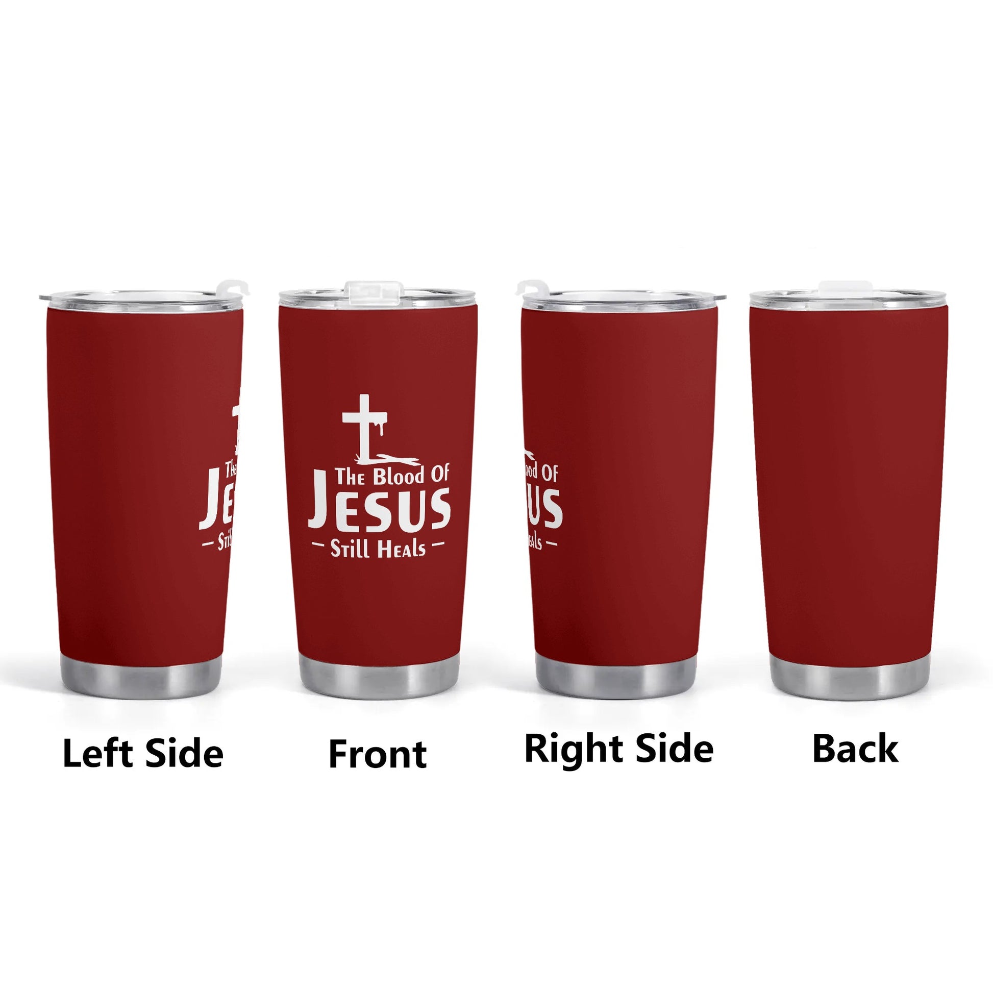 The Blood Of Jesus Still Heals Christian Stainless Steel Tumbler 20oz popcustoms